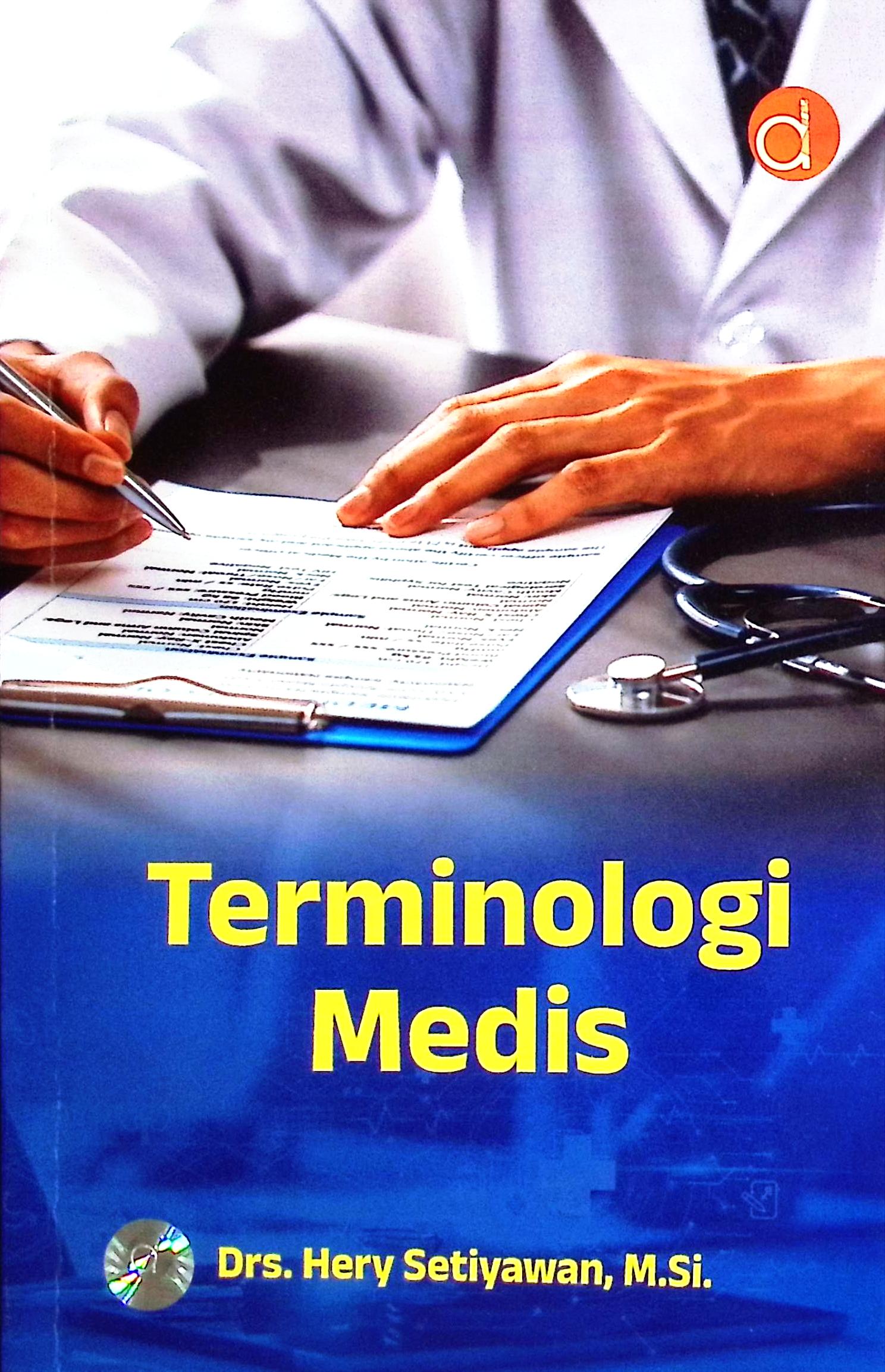 Cover Terminologi medis / Drs. Hery Setiyawan, M.Si