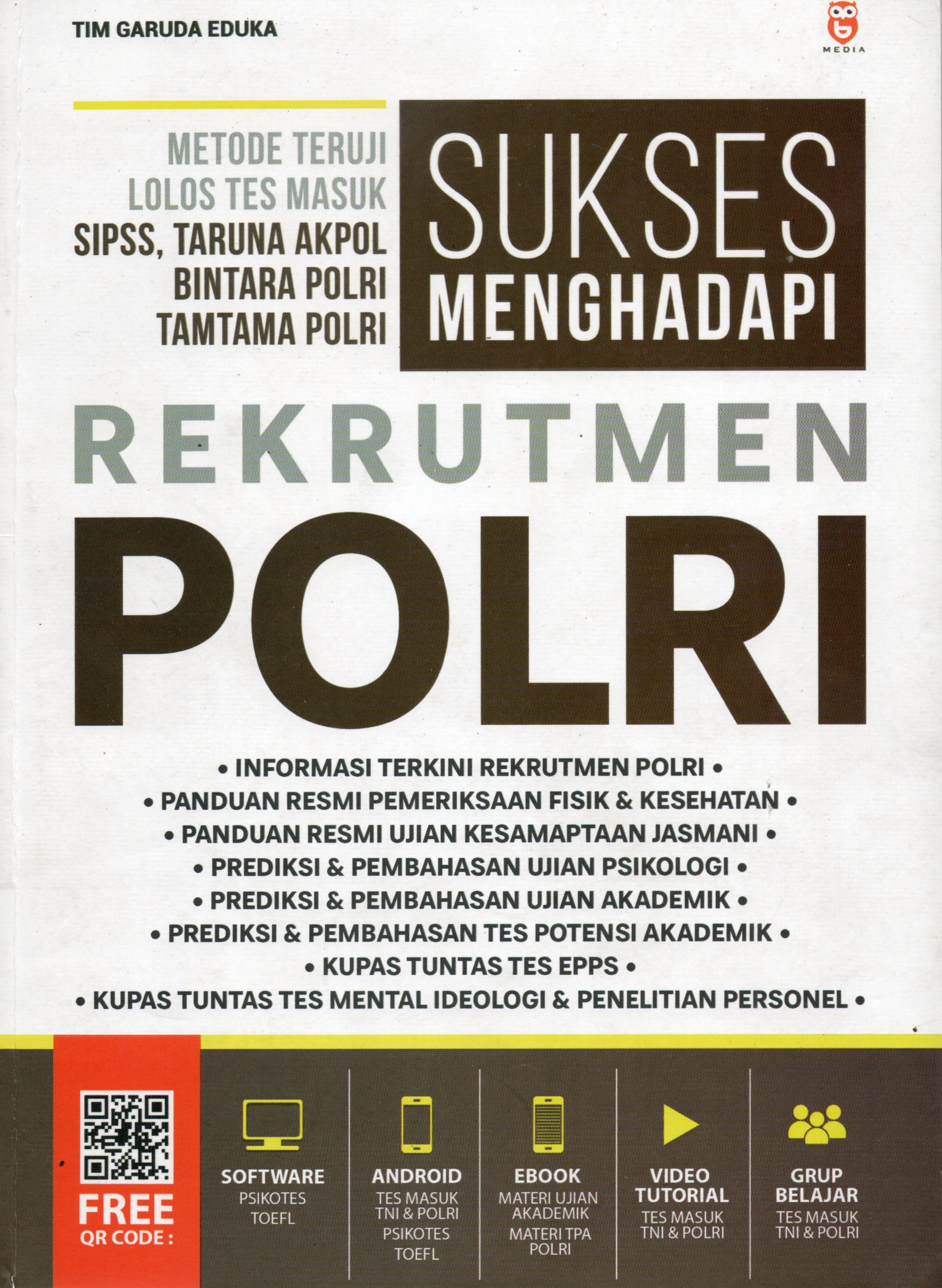 Cover Sukses menghadapi rekrutmen POLRI / TIM GARUDA EDUKA