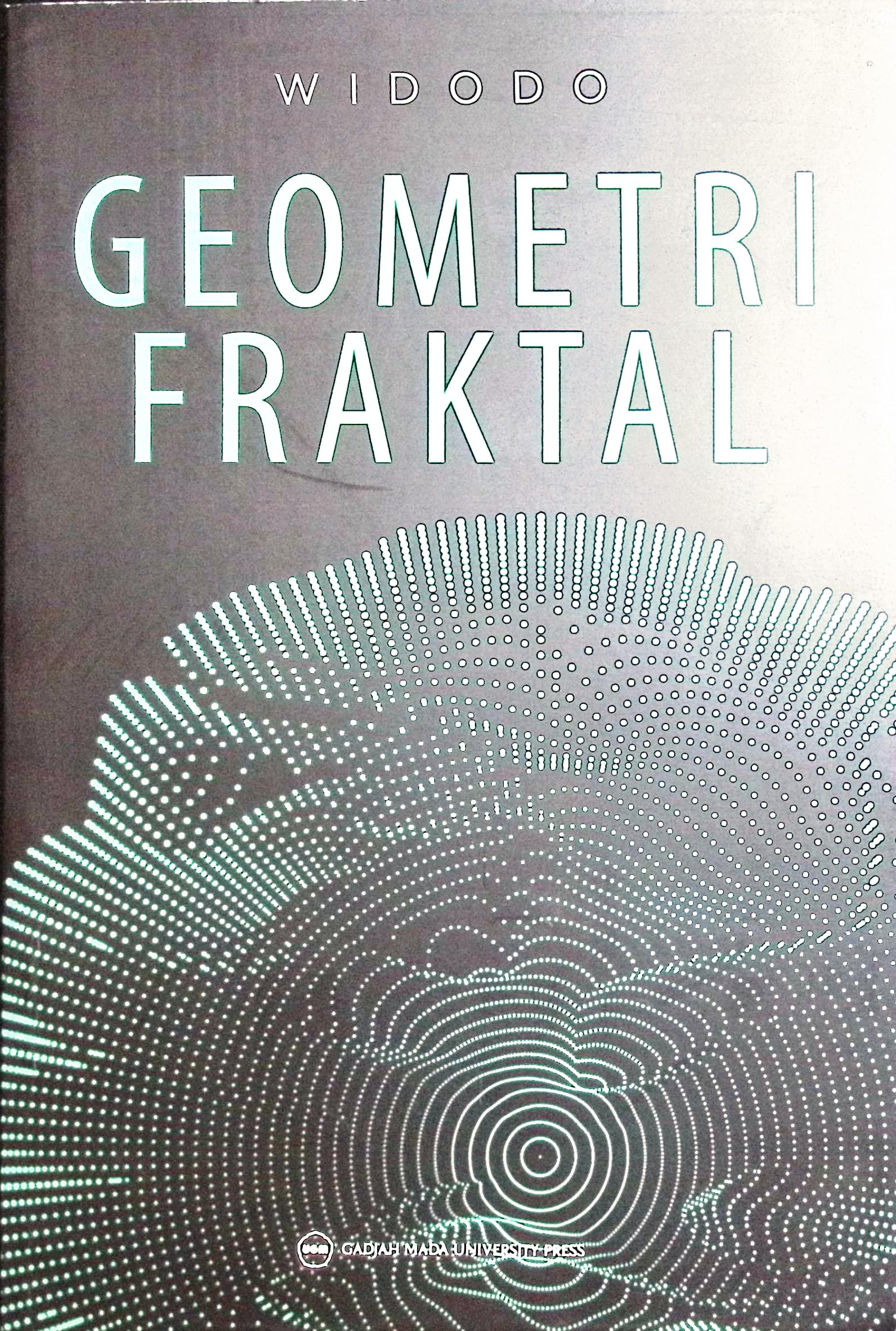 Cover Geometri fraktal / Widodo; editor, Siti