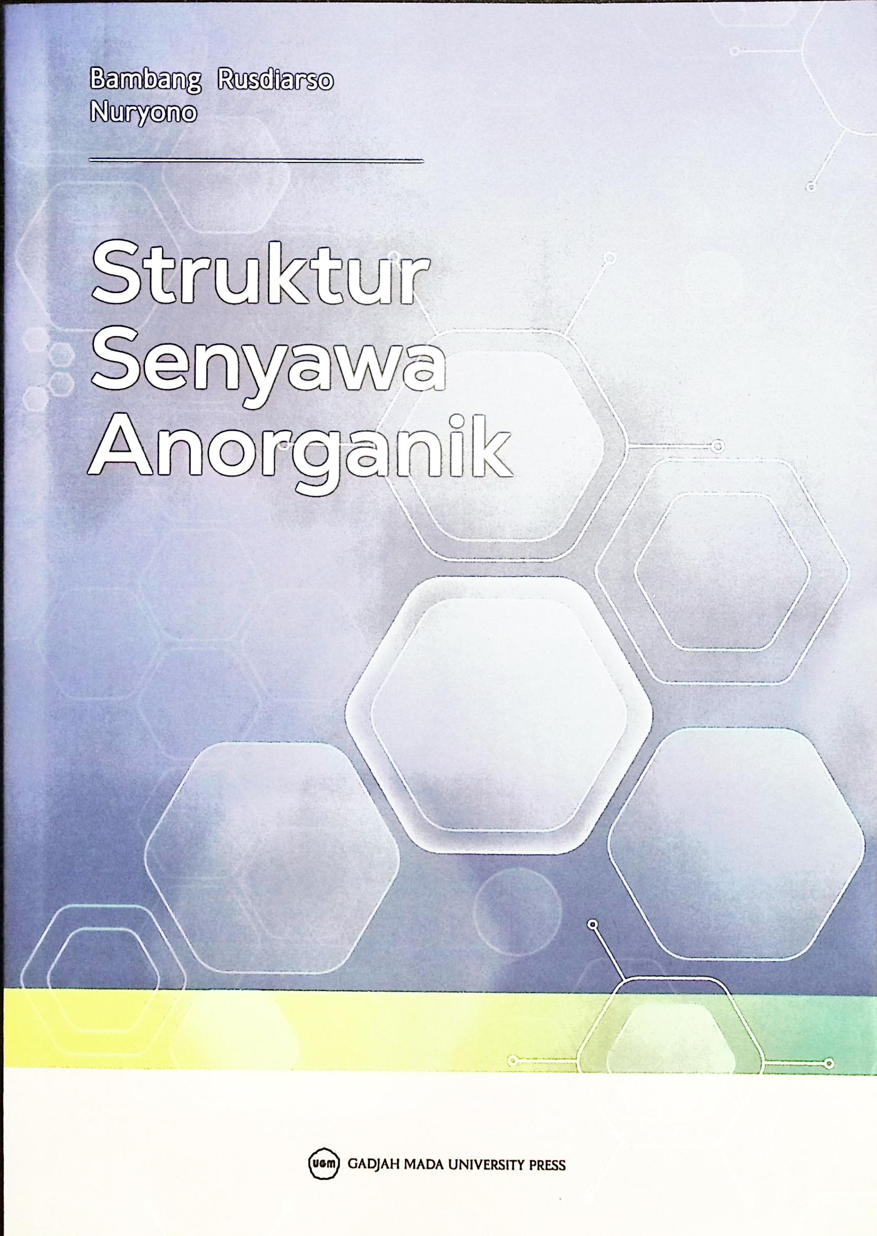 Cover Struktur senyawa organik / Bambang Rusdiarso, Nuryono