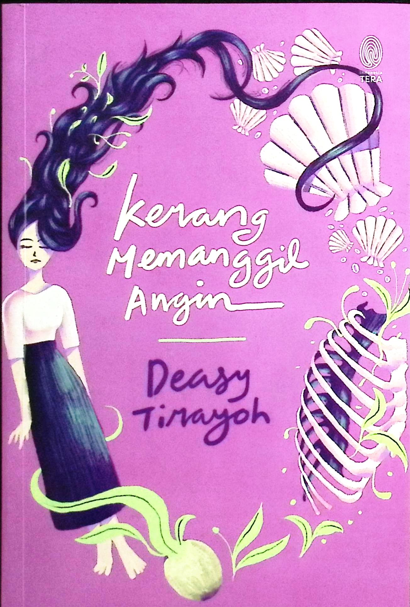 Cover Kerang memeanggil angin / Deasy Tirayoh, ;