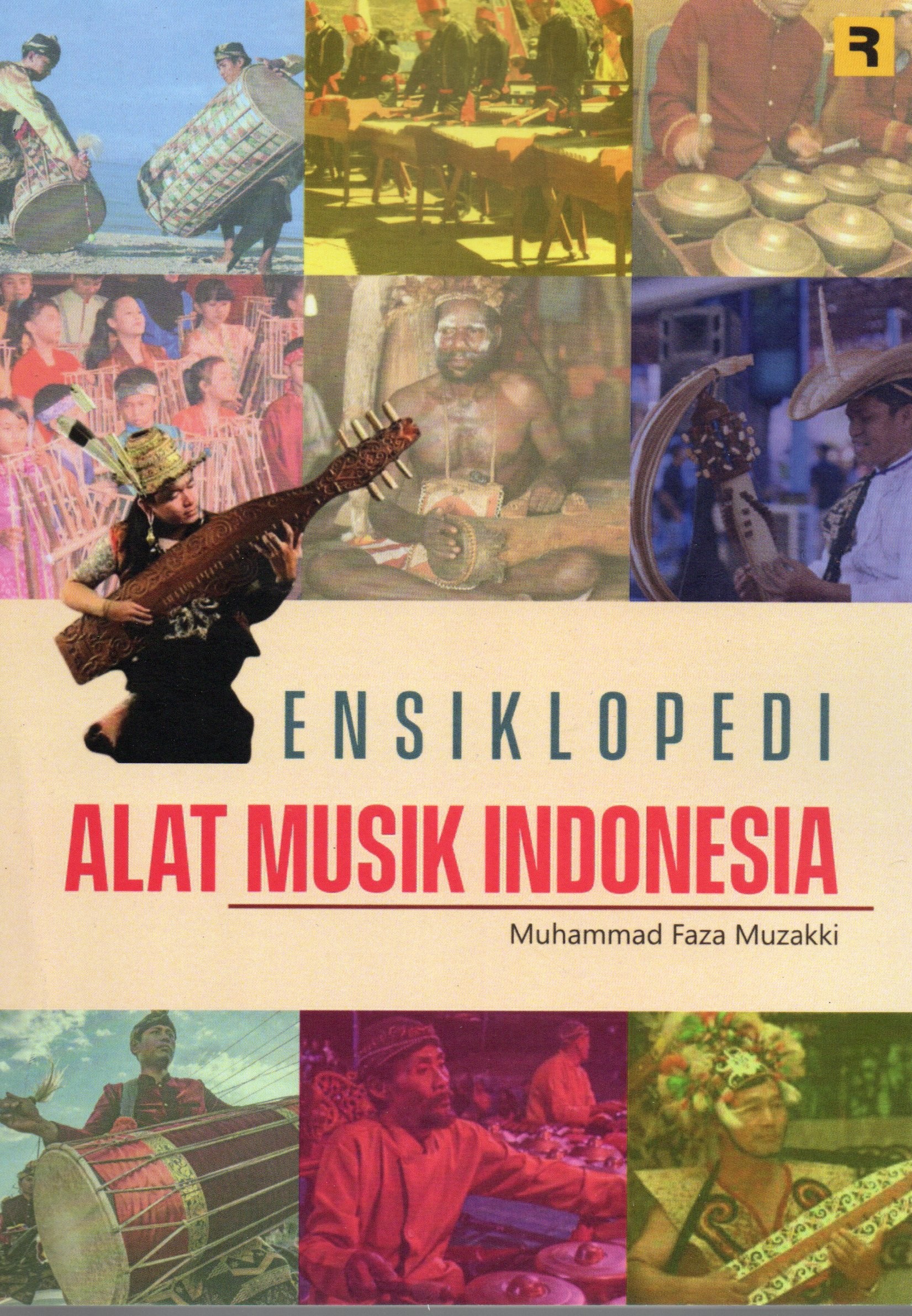 Cover Ensiklopedi alat musik tradisional Indonesia / Muhammad Faza Muzakki