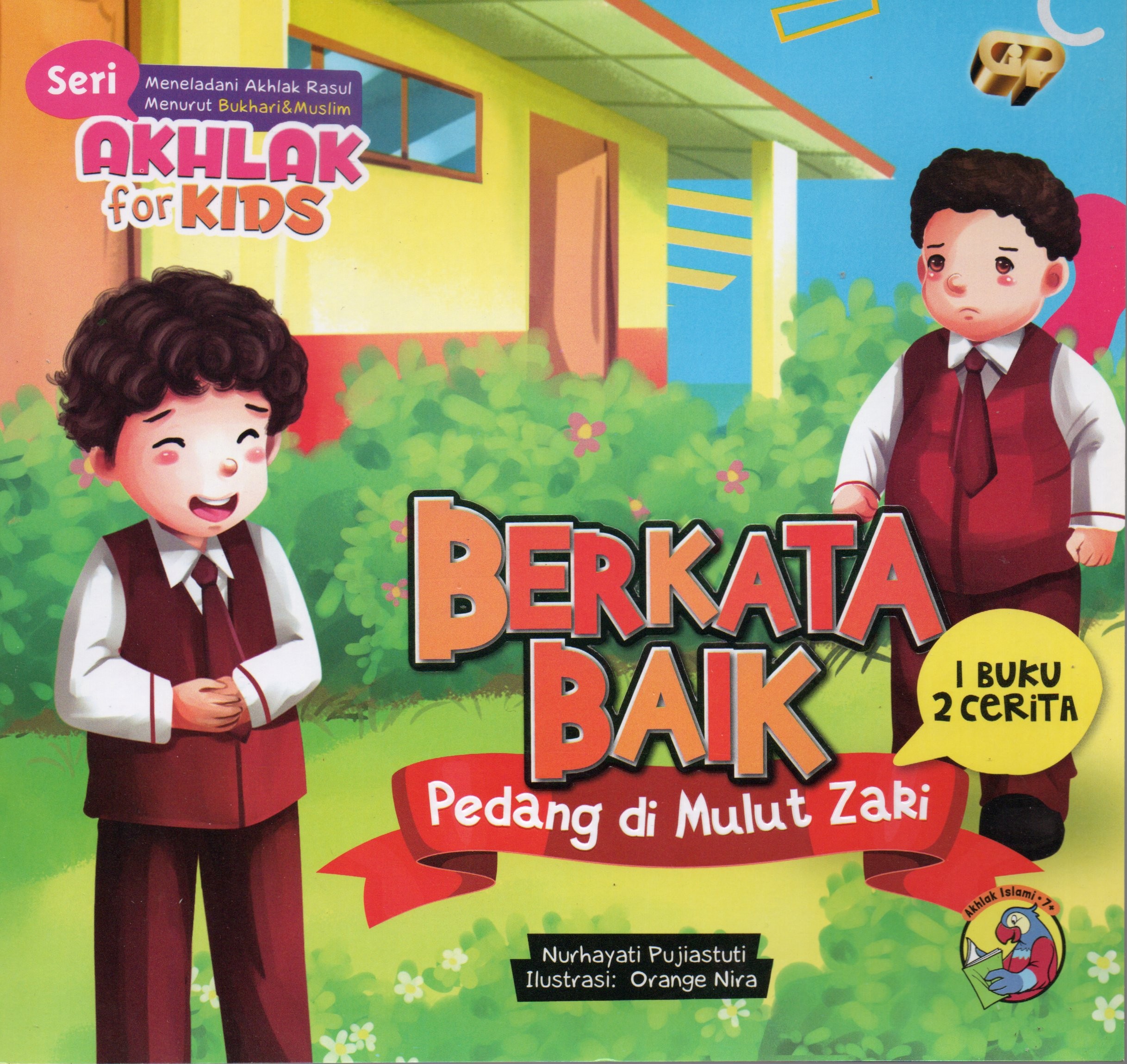 Cover Berkata baik pedang di mulut Zaki / Nurhayati Pujiastuti