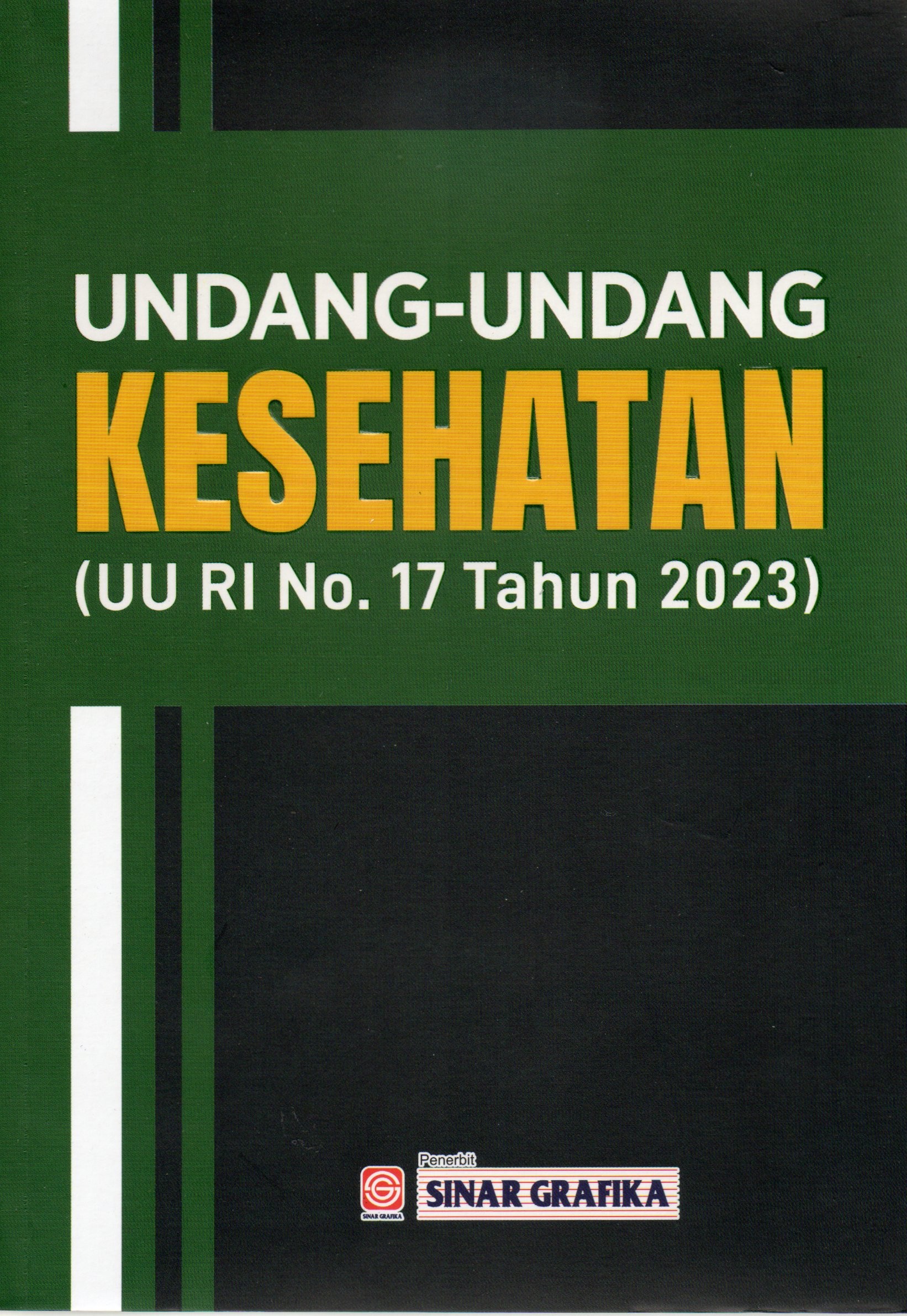 Cover Undang-Undang kesehatan (UU RI No. 17 Tahun 2023) / INDONESIA