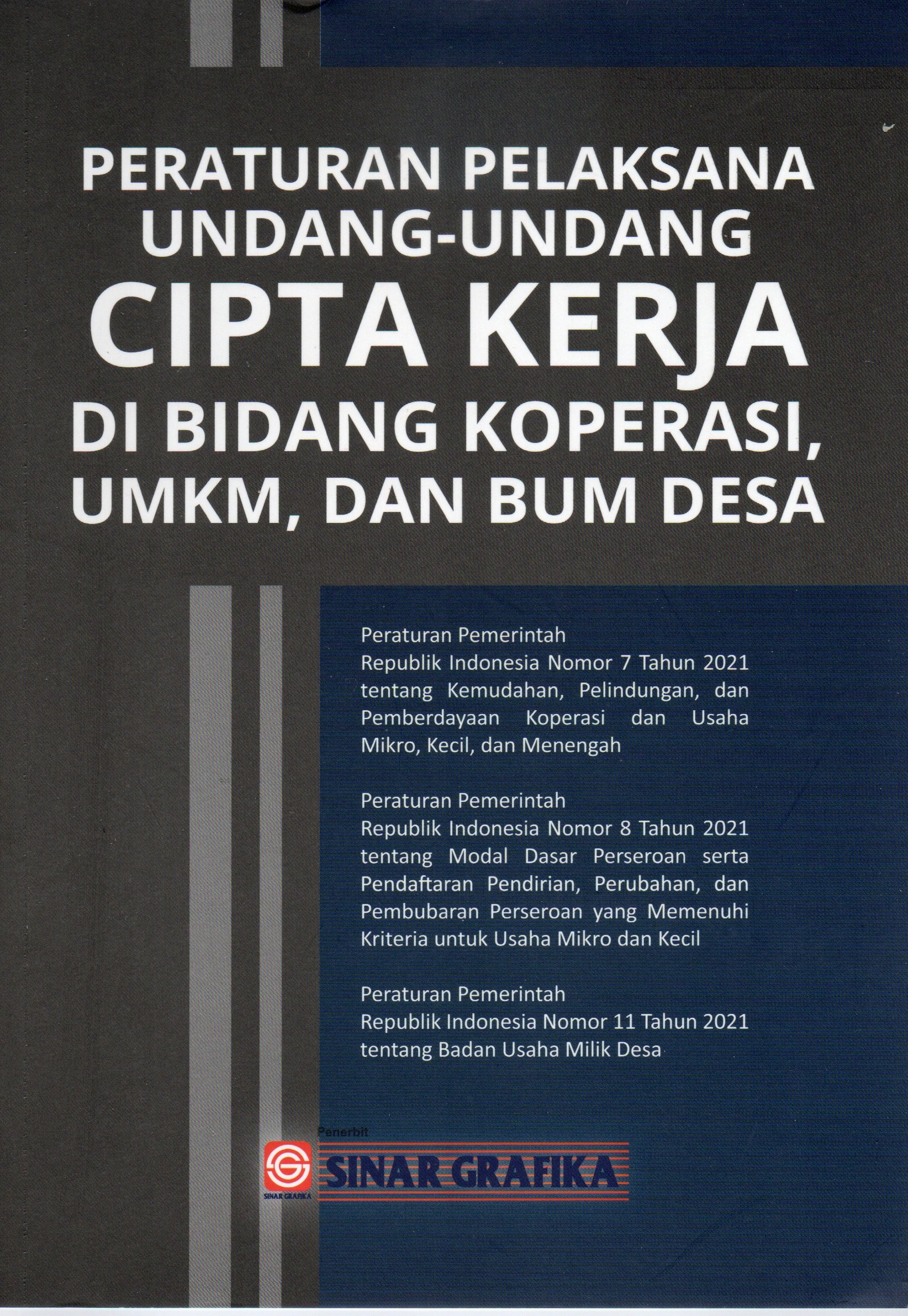 Cover Peraturan pelaksana Undang-Undang cipta kerja di Bidang Ketenagakerjaan terbaru / INDONESIA