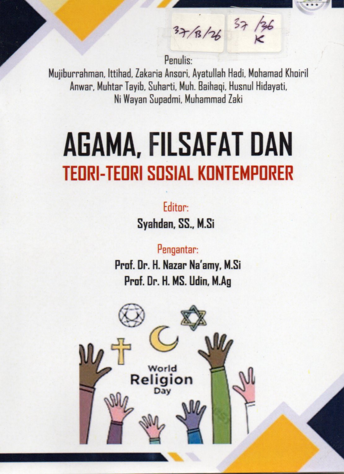 Cover Agama, Filsafat dan Teori-teori Sosial Kontemporer / Mujiburrahman, dkk
