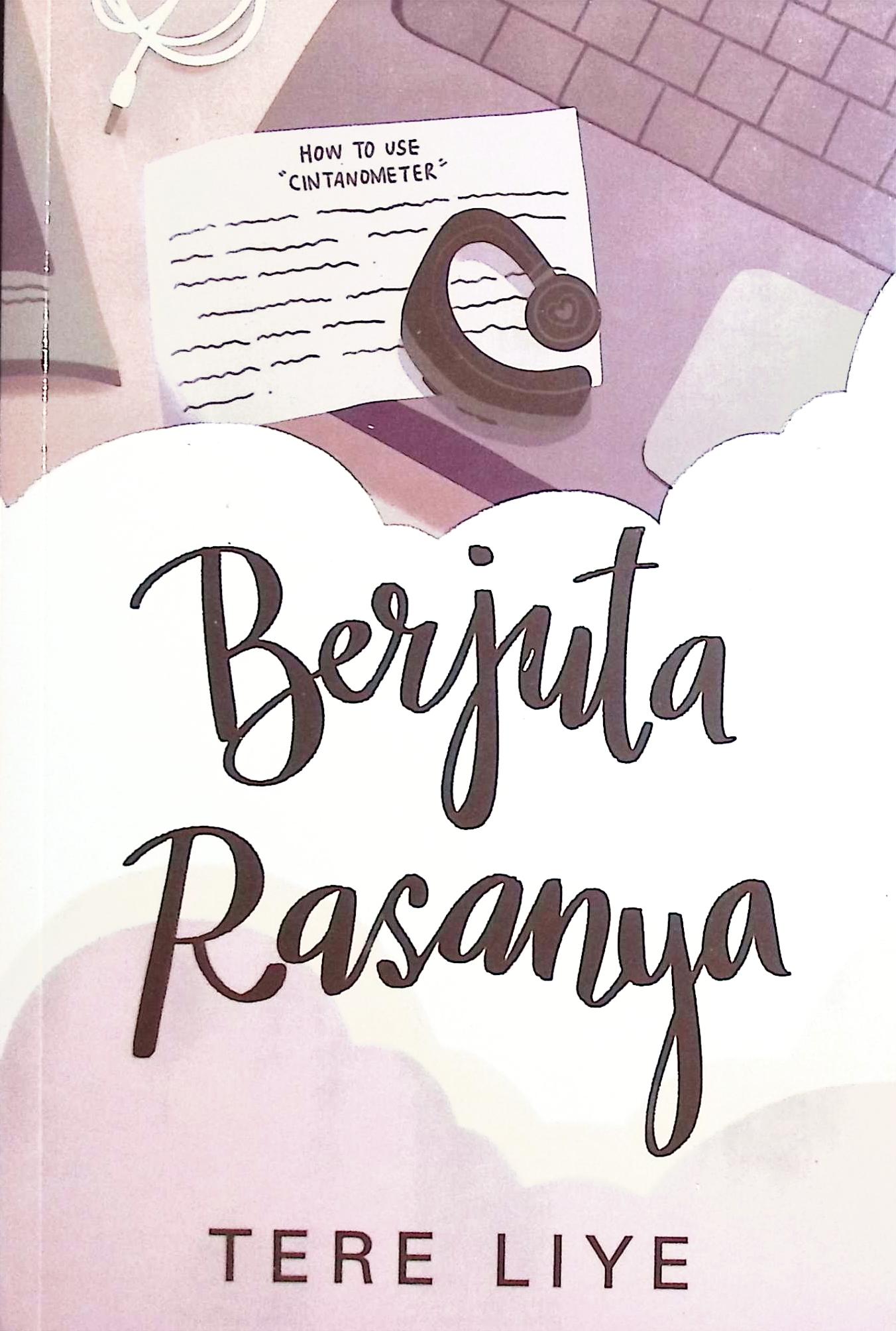 Cover Berjuta rasanya / Tere Liye; editor, Diana Hayati