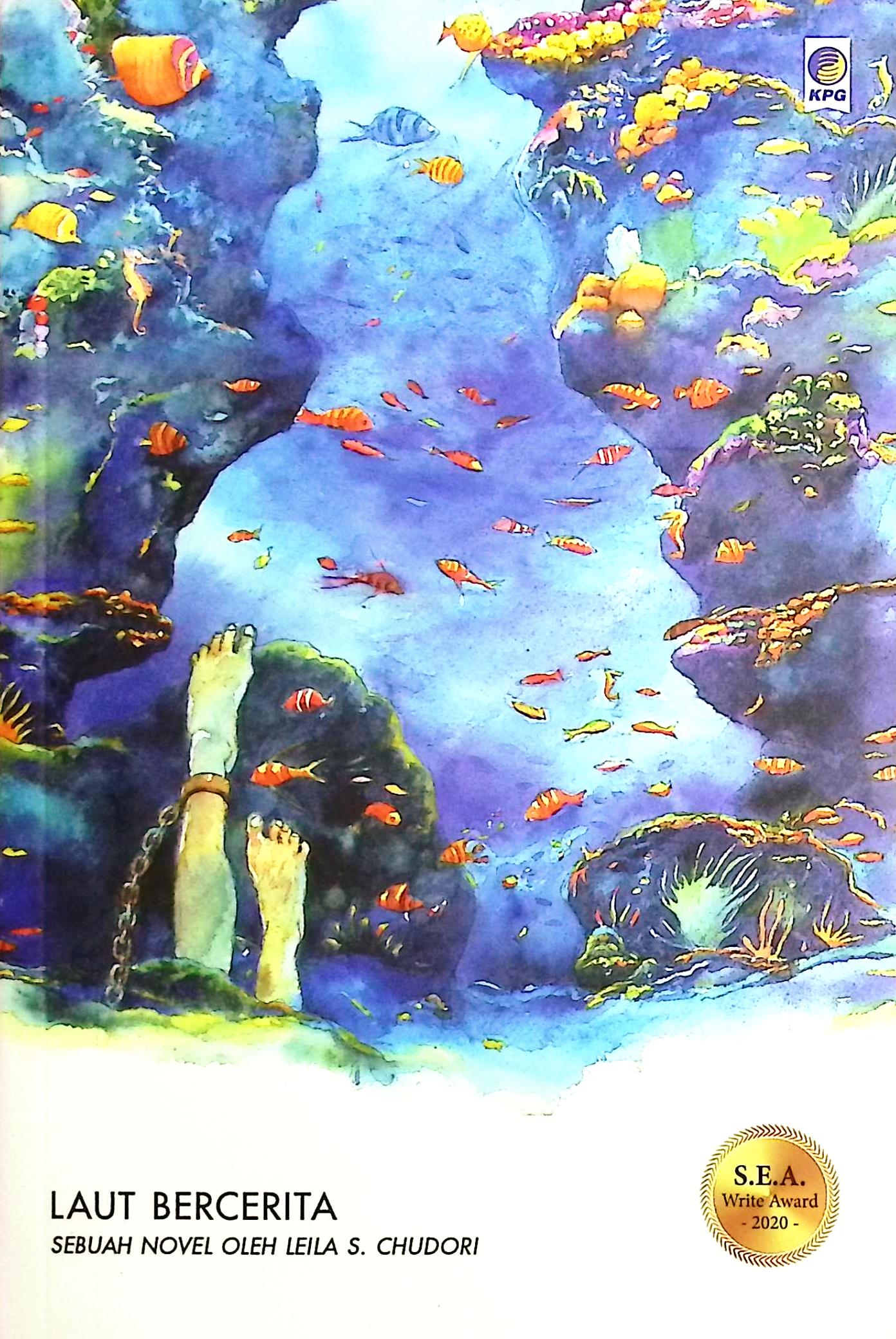 Cover Laut bercerita / Leila S. Chudori; penyunting, Endah Sulwesi, Chrisina M. Udiani