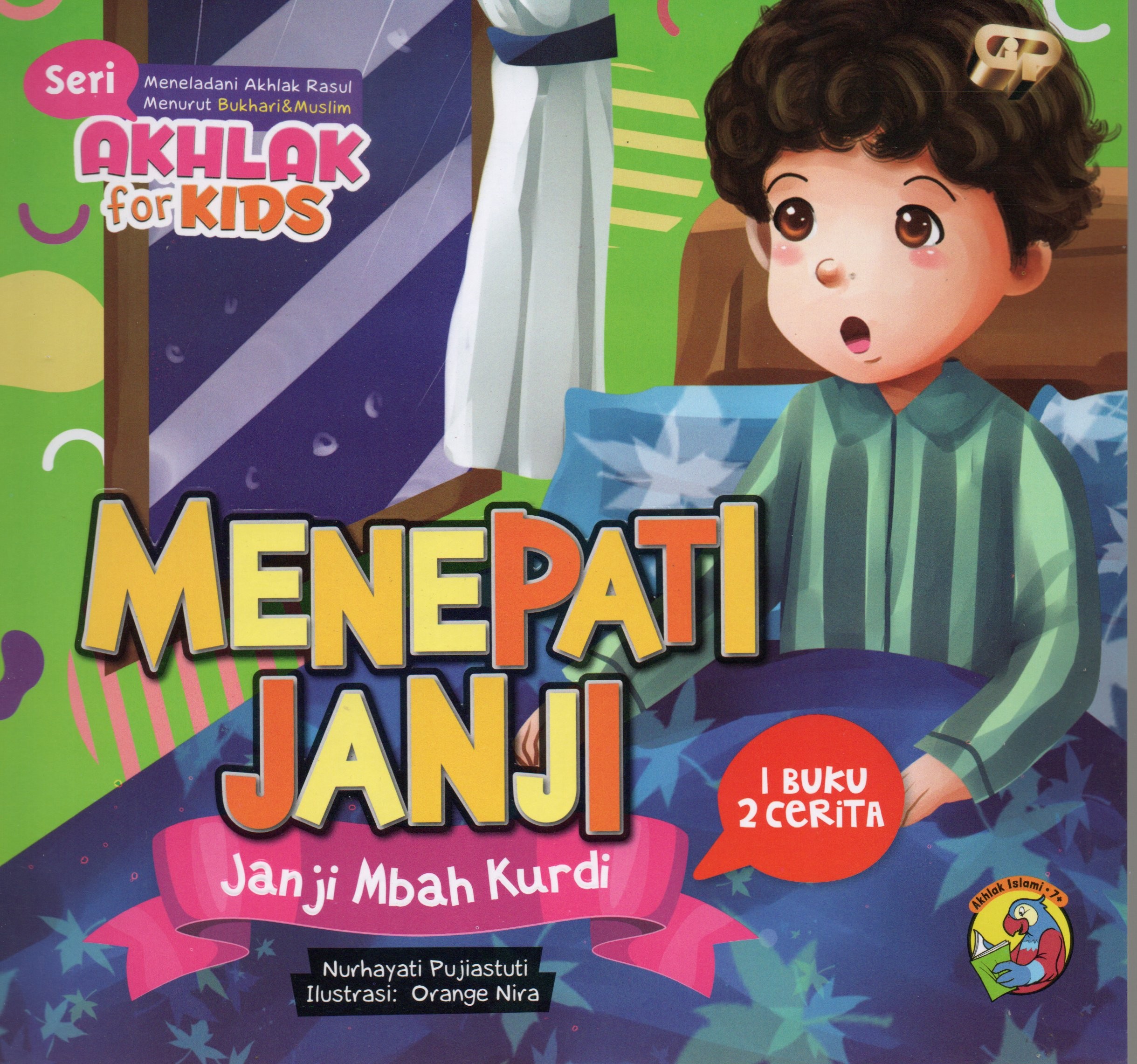 Cover Menepati janji :  janji mbah Kurdi Seri Akhlak for kids / Nurhayati Pujiastuti