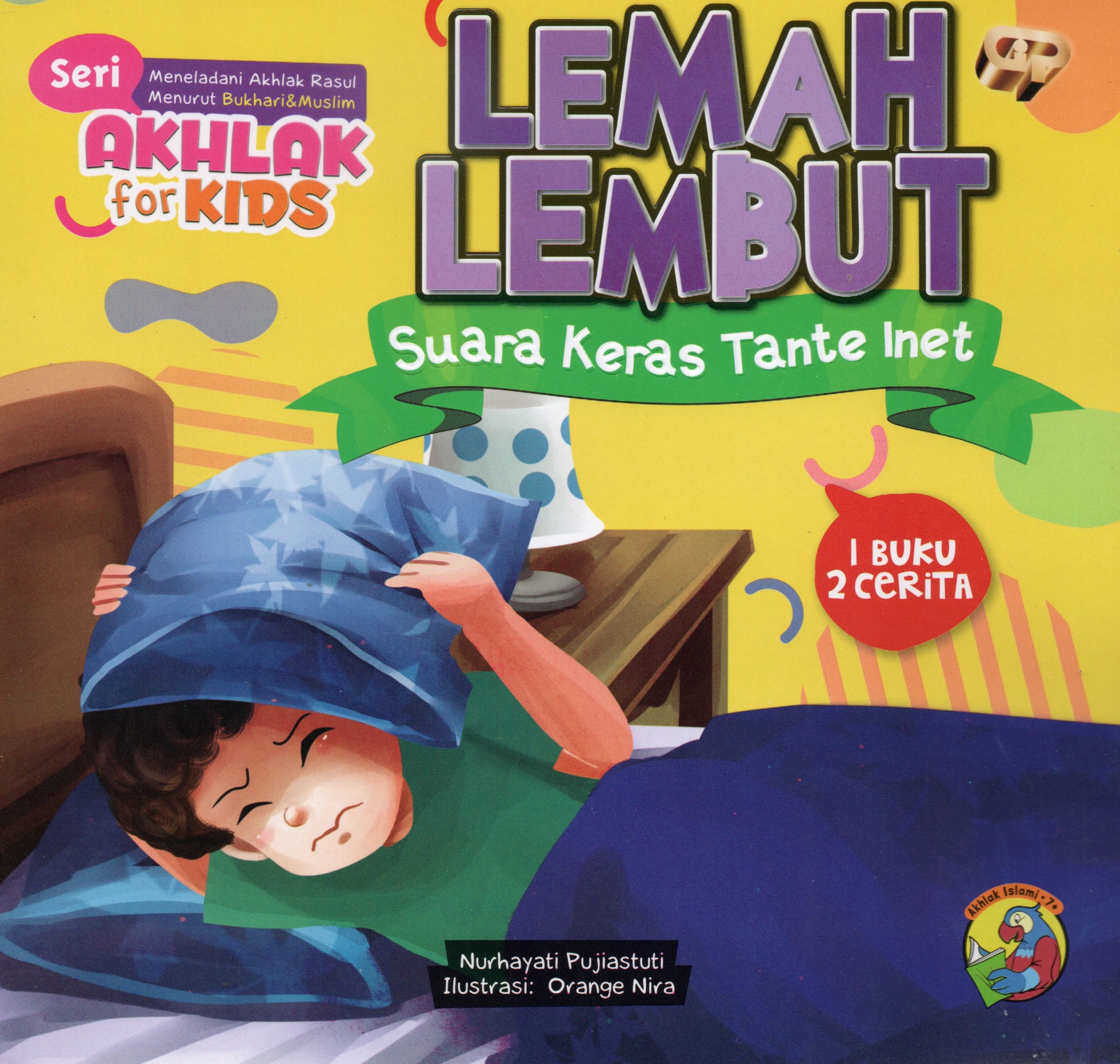 Cover Lemah lembut :  Suara keras tante inet / Nurhayati Pujiastuti