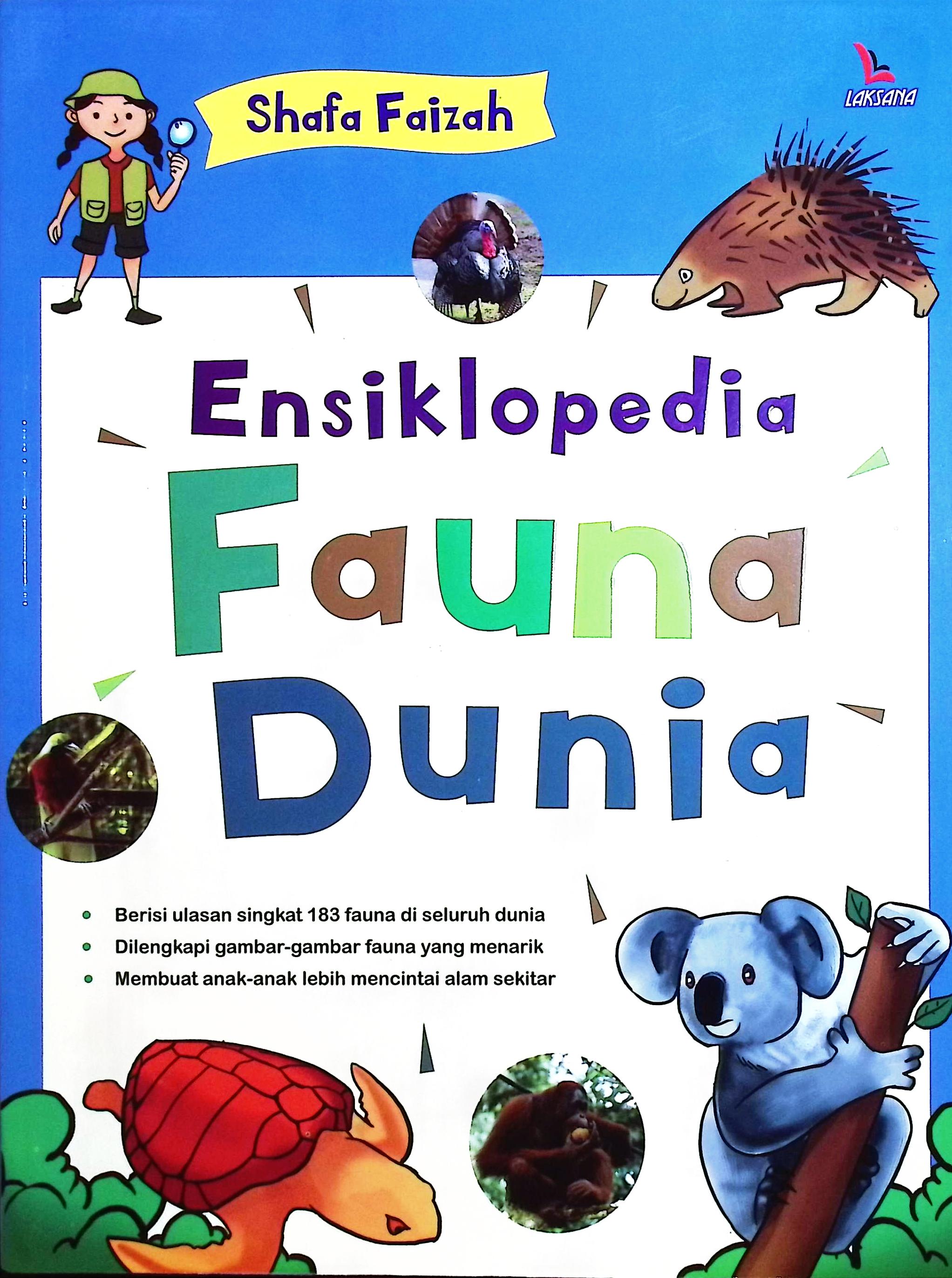 Cover Ensiklopedia fauna dunia / Shafa Faizah; penyunting, Edib
