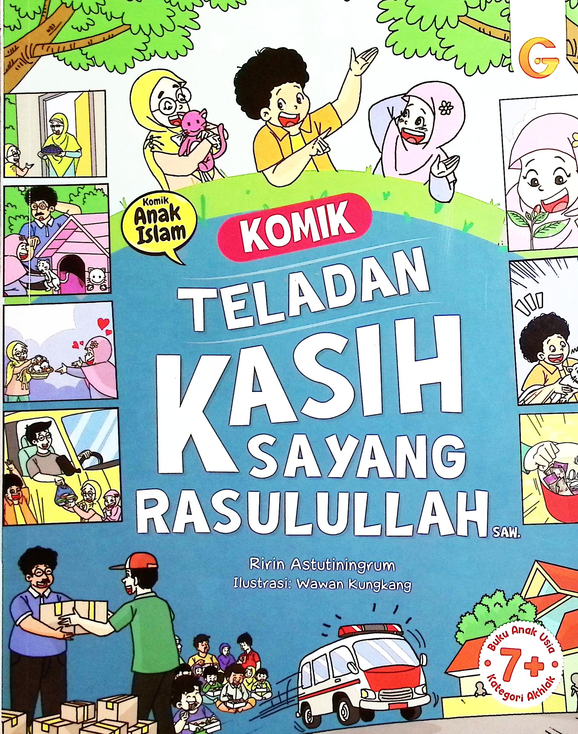 Cover Komik teladan kasih sayang Rasulullah :  menyusuri jejak al-Fatih di kota kemenangan / Ririn Astutiningrum; penyunting, Jumi Haryani, Fitriawati
