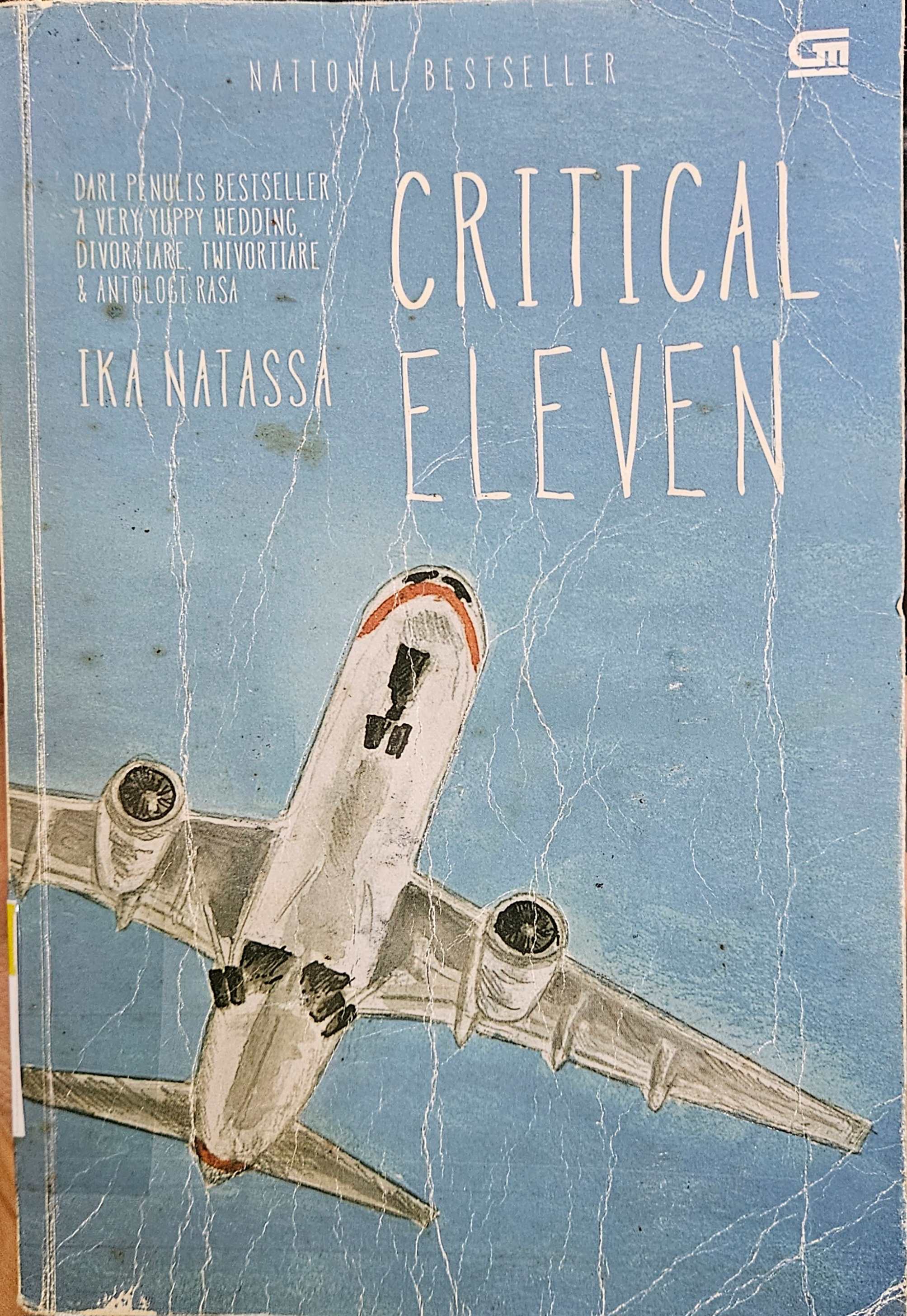 Cover Critical eleven / Ika Natassa; editor, Rosi L. Simamora