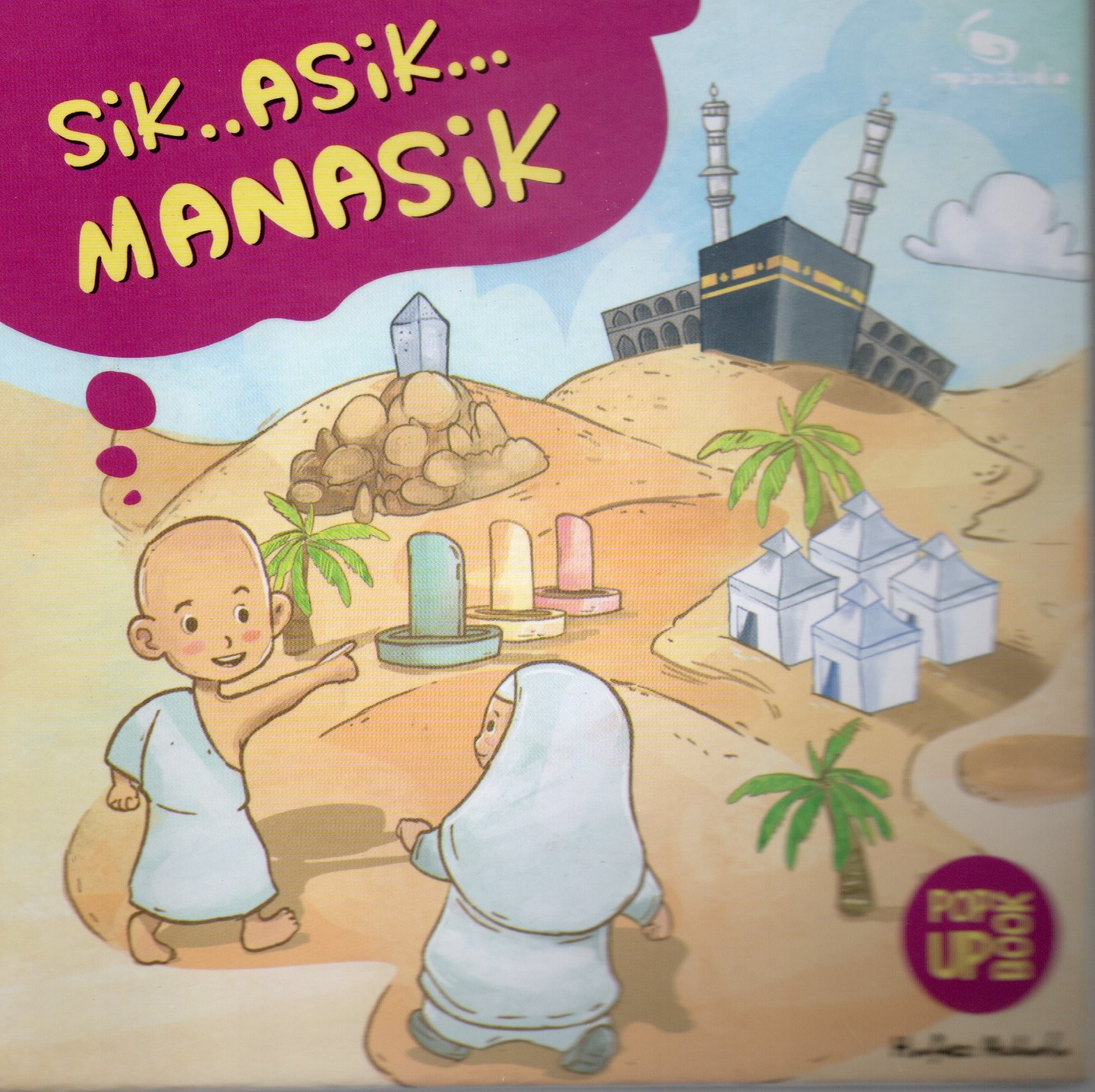 Cover Sik..asik... manasik haji / Hafaz Achda