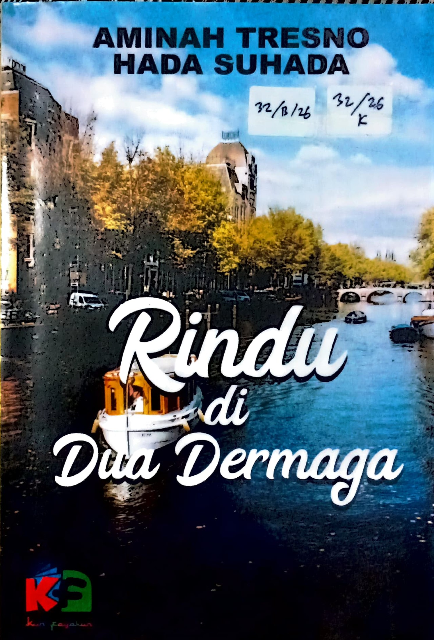 Cover Rindu di dua dermaga :  antologi puisi / Aminah Tresno, HadaSuhada