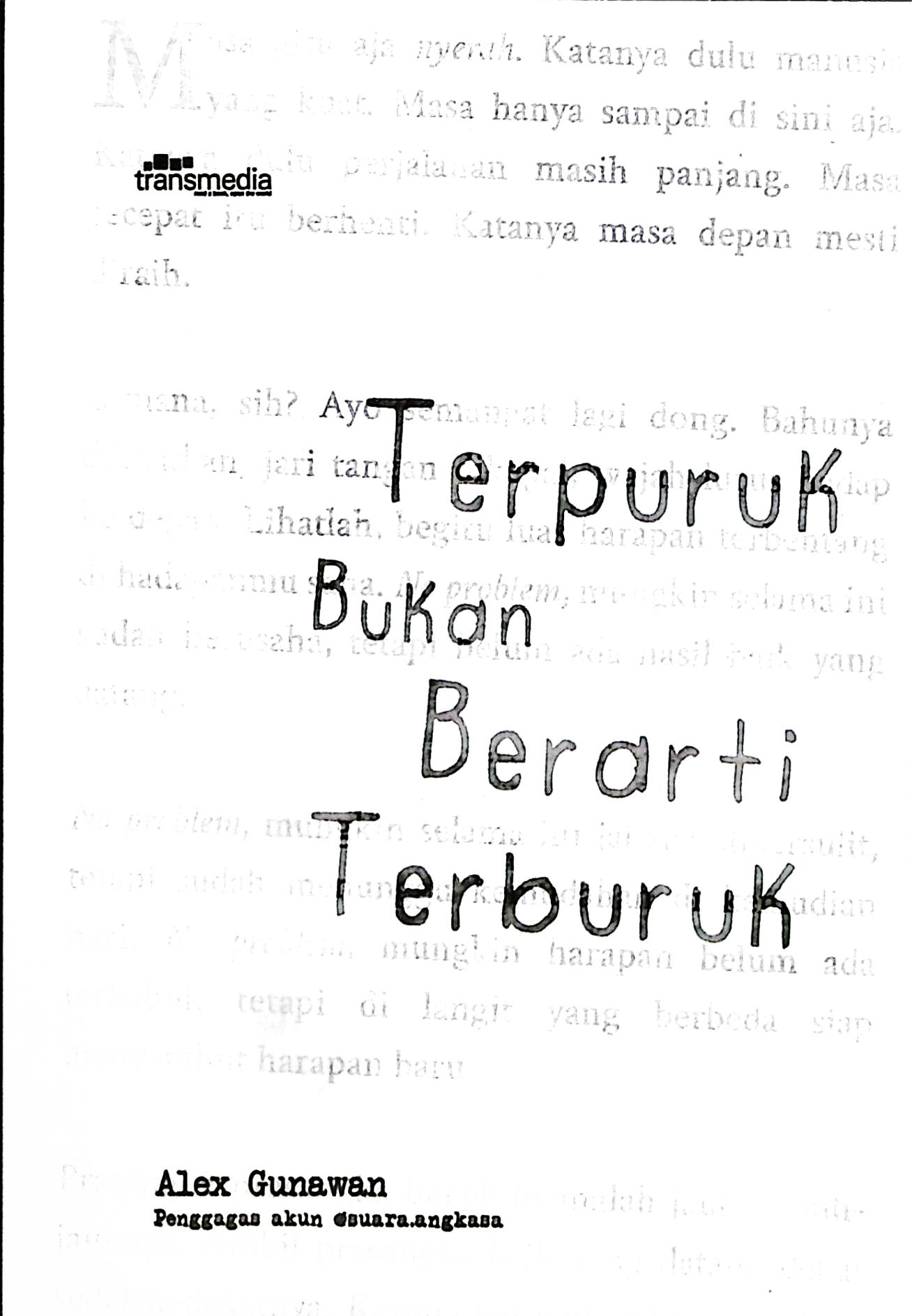 Cover Terpuruk bukan berarti terburuk / Alex Gunawan; penyunting, Rani Andriani Koswara