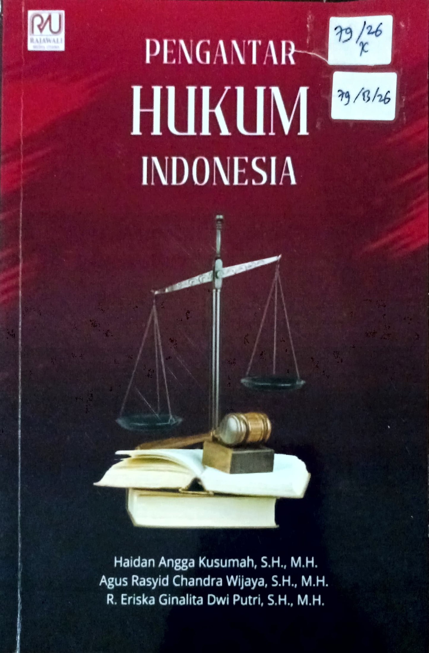 Cover Pengantar hukum Indonesia :  buku ajar / Haidan Angga Kusuma, Agus Rasyid Chandra Wijaya, R. Eriska Ginalita Dwi Putri; editor, Mas Subagyo Eko Prasetyo, Imam Al-furqon