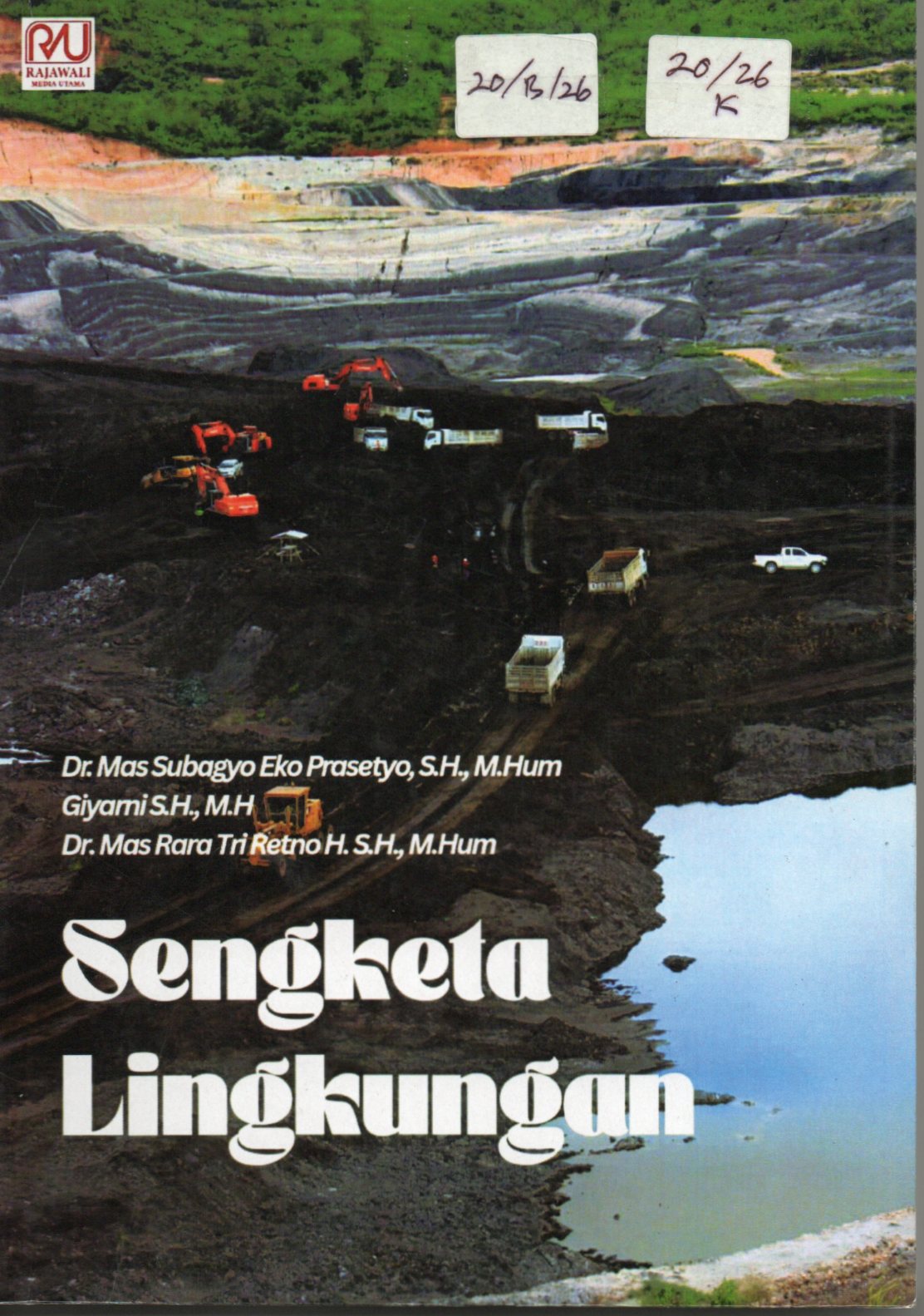 Cover Sengketa Lingkungan / Dr. Mas Subagyo Eko Prasetyo, S.H.,M.Hum. dkk