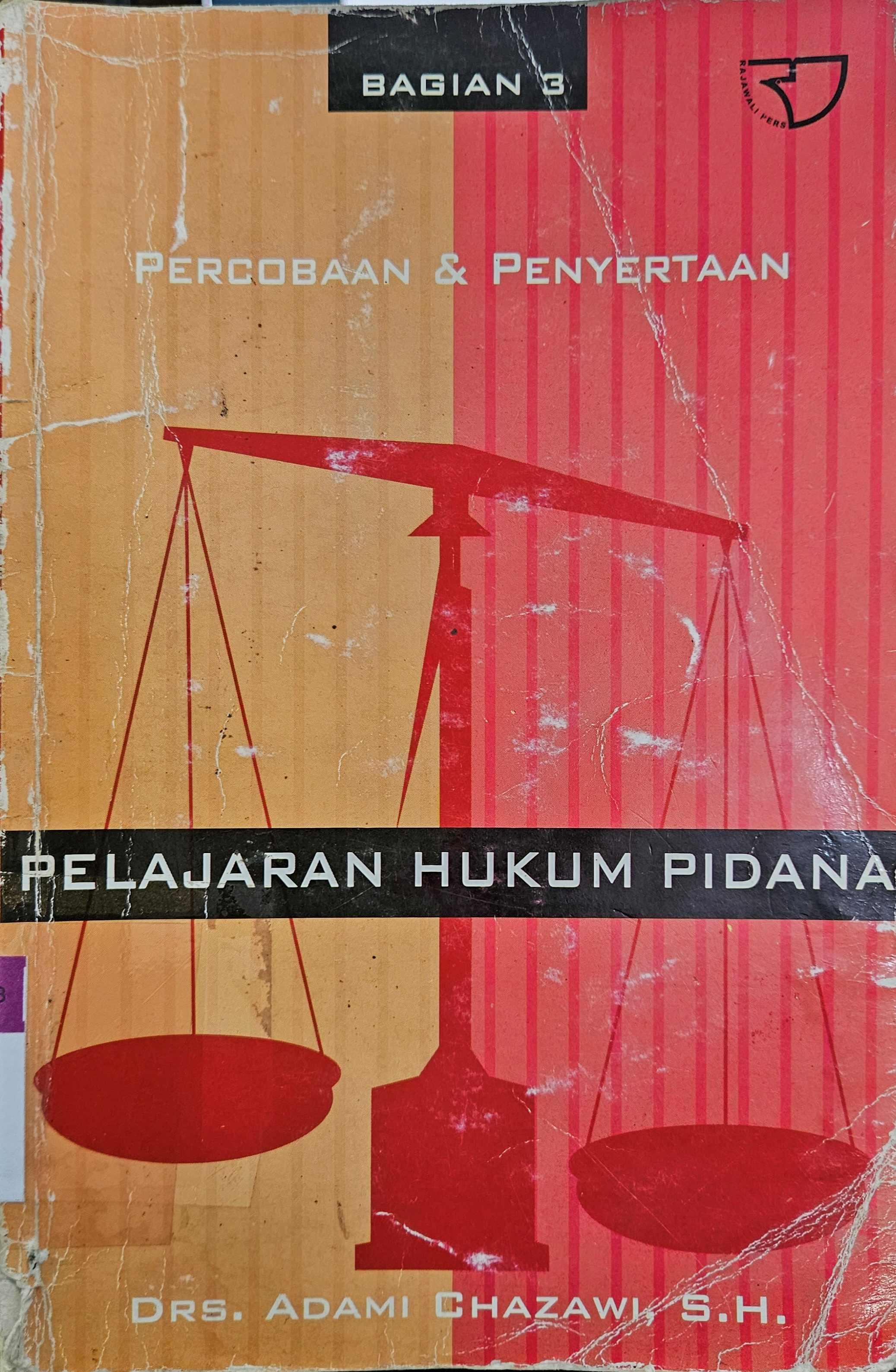Cover Pelajaran hukum pidana 3 / Adami Chazawi
