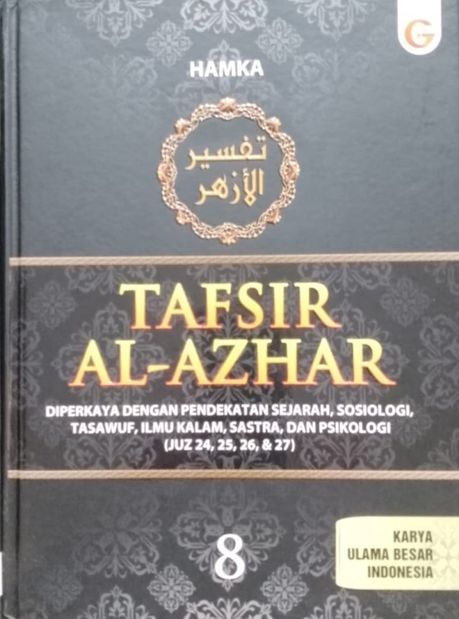 Cover Tafsir al-azhar jilid 8 :  diperkaya dengan pendekatan sejarah, sosiologi, tasawuf, ilmu kalam, sastra, dan psikologi (juz 24, 25, 26, & 27) / Hamka; penyunting, Ridha Anwar