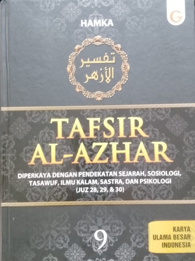 Cover Tafsir al-azhar jilid 9 :  diperkaya dengan pendekatan sejarah, sosiologi, tasawuf, ilmu kalam, sastra, dan psikologi (juz 28, 29, & 30) / Hamka; penyunting, Joko Waskikto