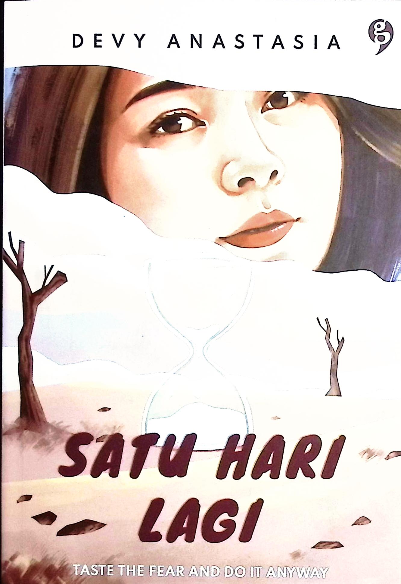 Cover Satu hari lagi / Devy Anastasia; Editor,; Raisa Wulan