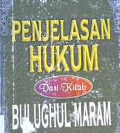 Cover Penjelasan hukum dari kitab bulughul maram / Abdullah Bin Abdurrahman Al-Bassam ; penerjemah, M. Irfan