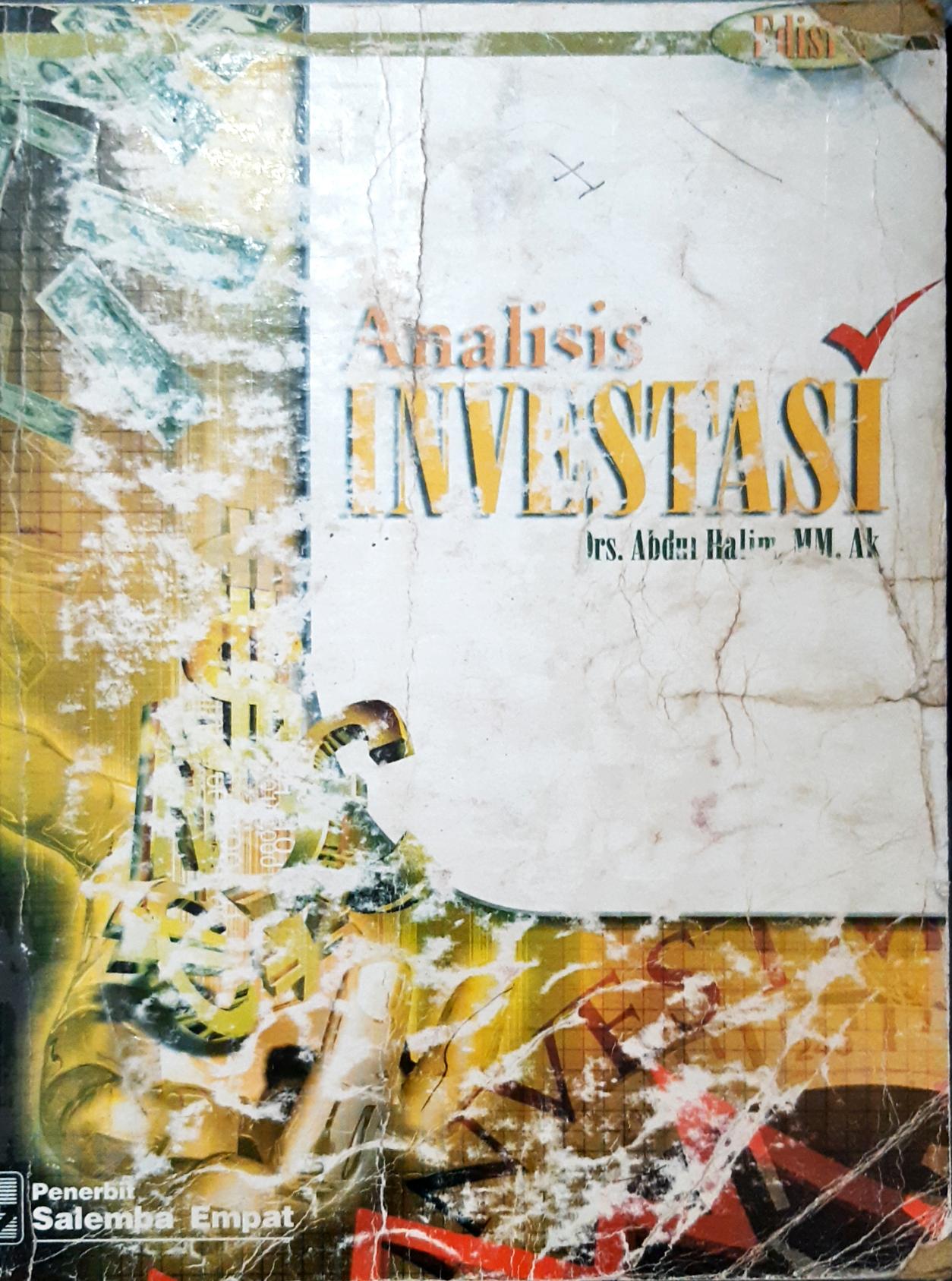 Cover Analisis investasi / Drs. Abdul Halim, MM.,Ak; editor, Rachman Untung, S.E., MBA., CFA.