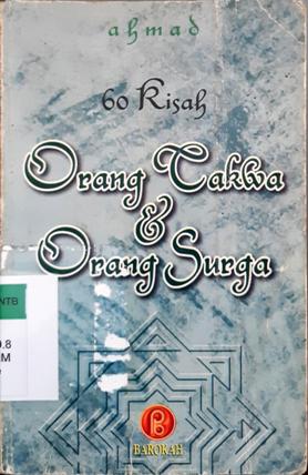 Cover Enam puluh kisah orang takwa dan orang surga, / Ahmad