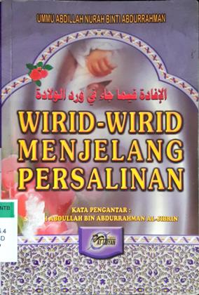 Cover Wirid-wirid menjelang persalinan / Ummu Abdillah Nurah Binti Abdurrahman ; Penerjemah, Nafi Zainuddin LC
