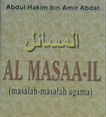 Cover Al Masaa-il :  Masalah - masalah agama  Jil. 4 / Abdul Hakim Bin Amir Abdat (Abu Unaisah)