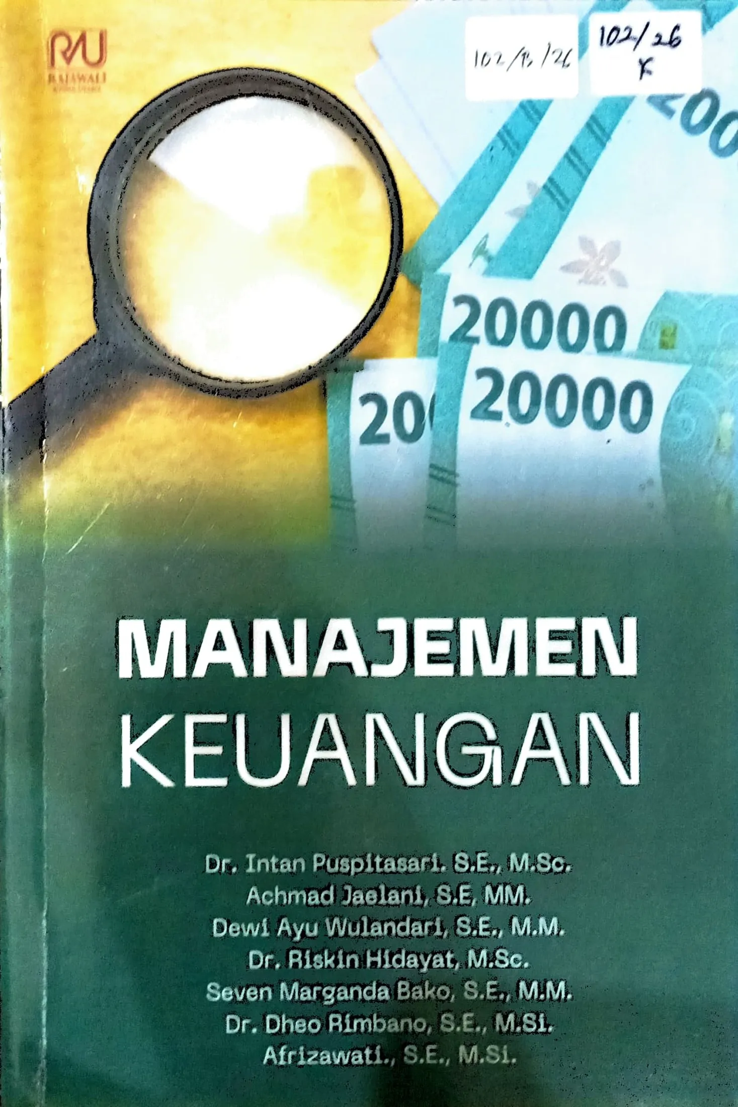 Cover Manajemen keuangan / Intan Puspitasari, Achmad Jaelani, Dewi Ayu Wulandari,dkk; editor, Lady Faerossa, Widia Febriana