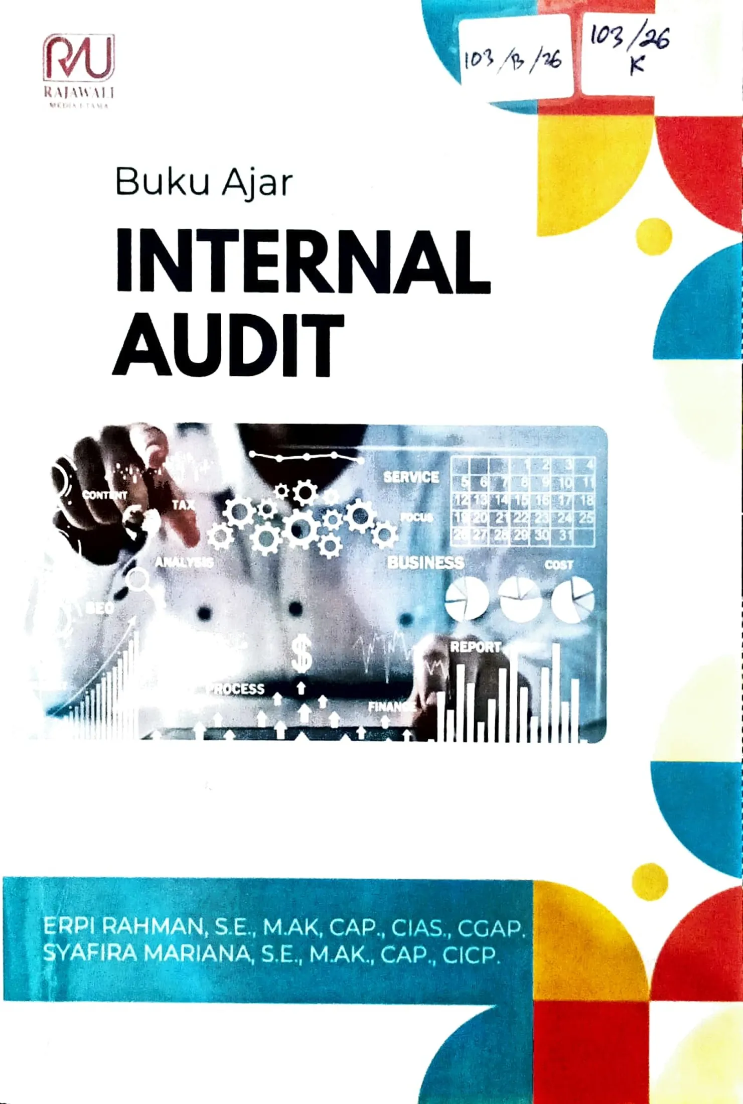Cover Internal audit buku ajar / Erpi Rahman, Syafira Mariana; editor, R. Mohamad Esa Febriansyah