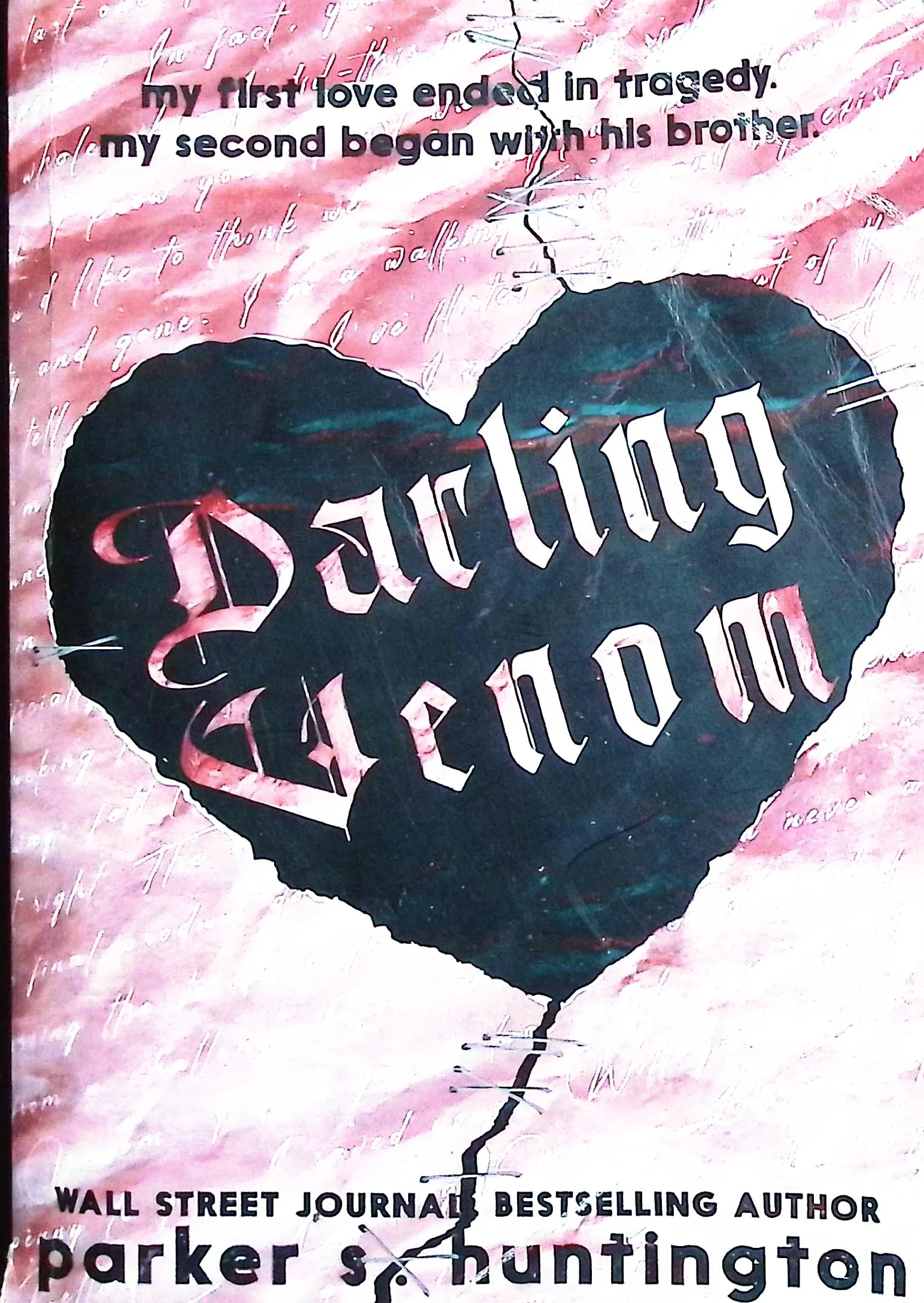 Cover Darling Venom A Standalone Best Friend's Brother Romance (Limited Edition Cover) / Huntington, Parker S.