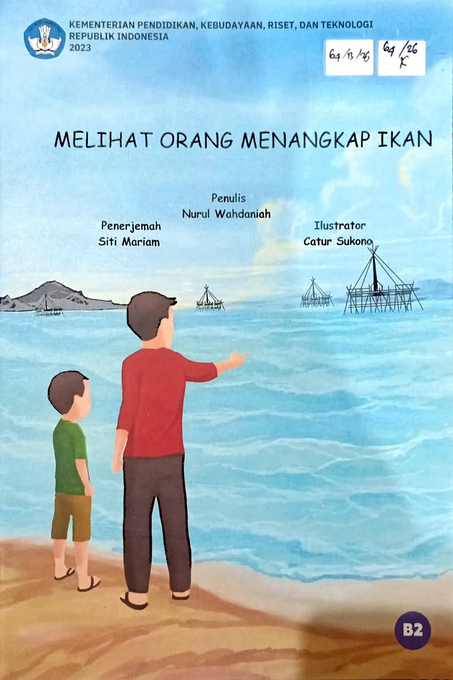 Cover Melihat orang menangkap ikan / Nurul Wahdaniah; editor, Hartanto, Catur Sukono