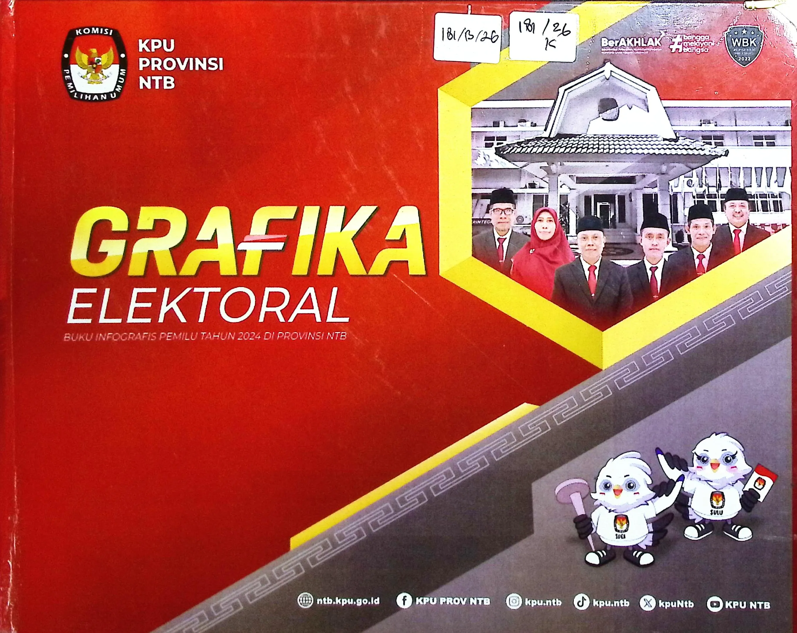 Cover Grafika elektoral buku infografis pemilu tahun 2024 di Provinsi NTB  / Komisi Pemilihan Umum NTB