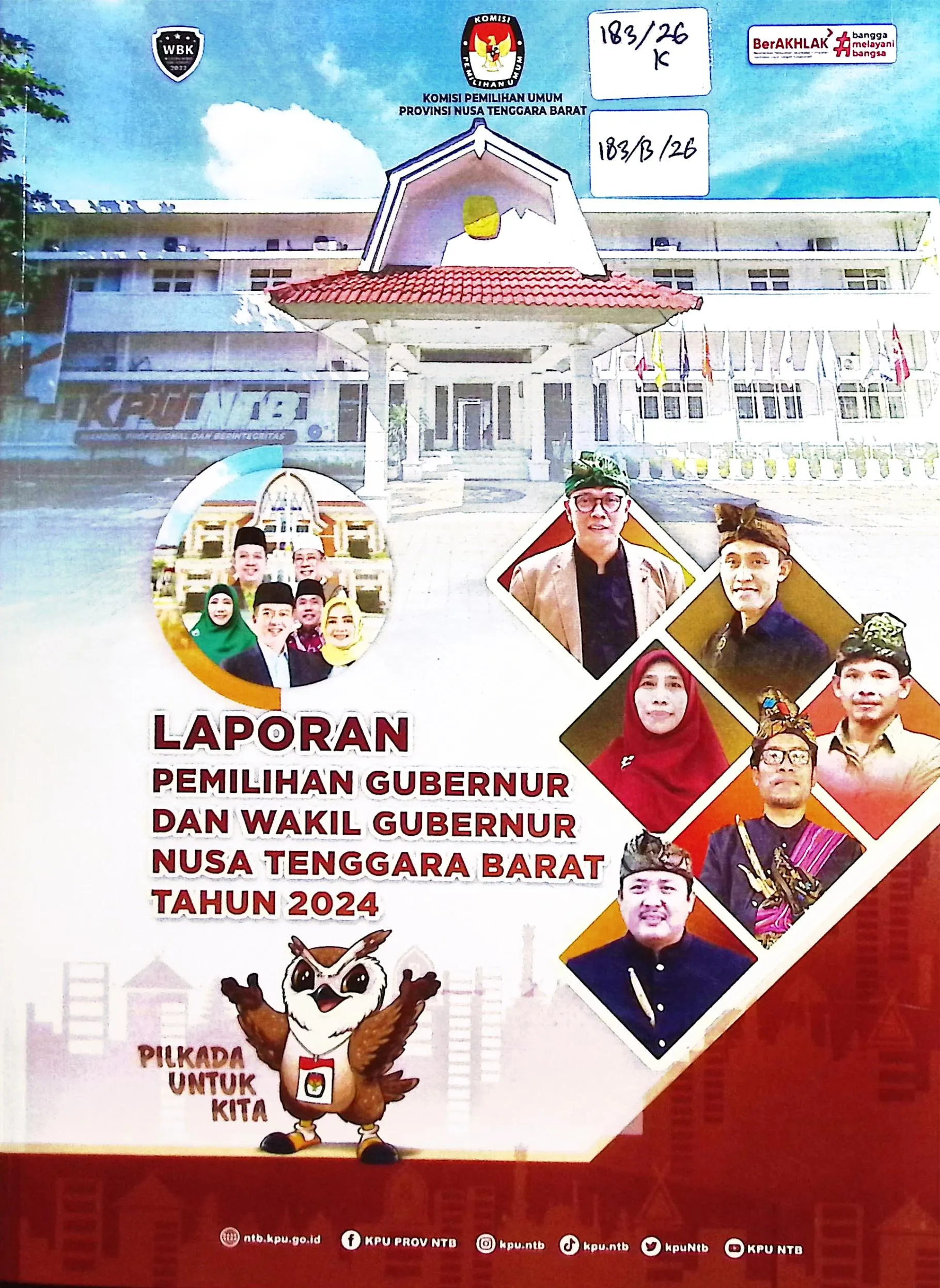 Cover Laporan pemilihan umum gubernur dan wakil gubernur Nusa Tenggara Barat tahun 2024  / Komisi Pemilihan Umum NTB