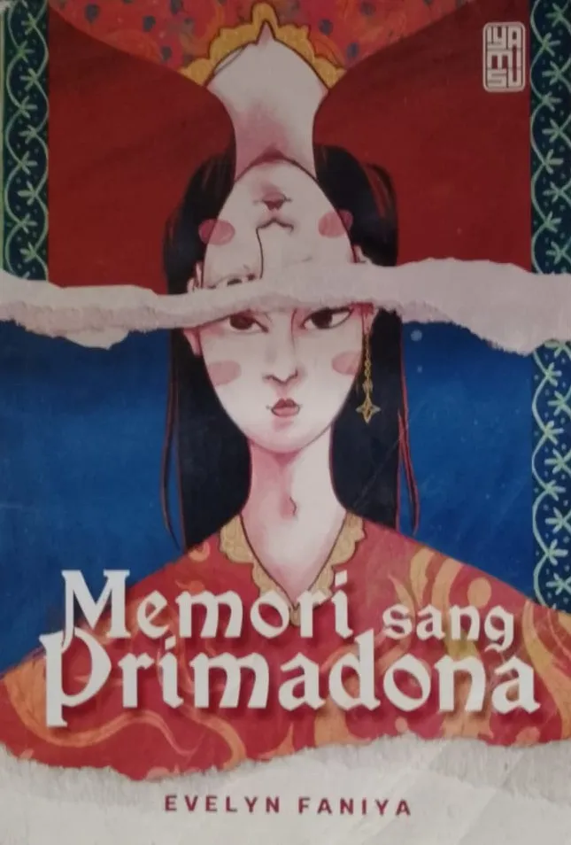 Cover Memori sang primadona / Evelyn Fania; penyunting, Widyawati Oktavia, Francisca Ratna