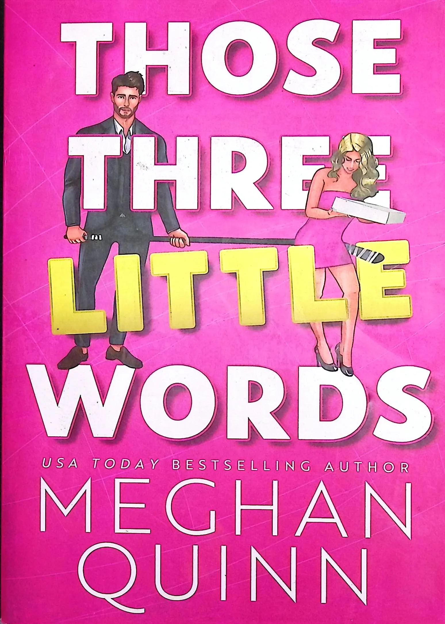 Cover Those Three Little Words / Quinn, Meghan