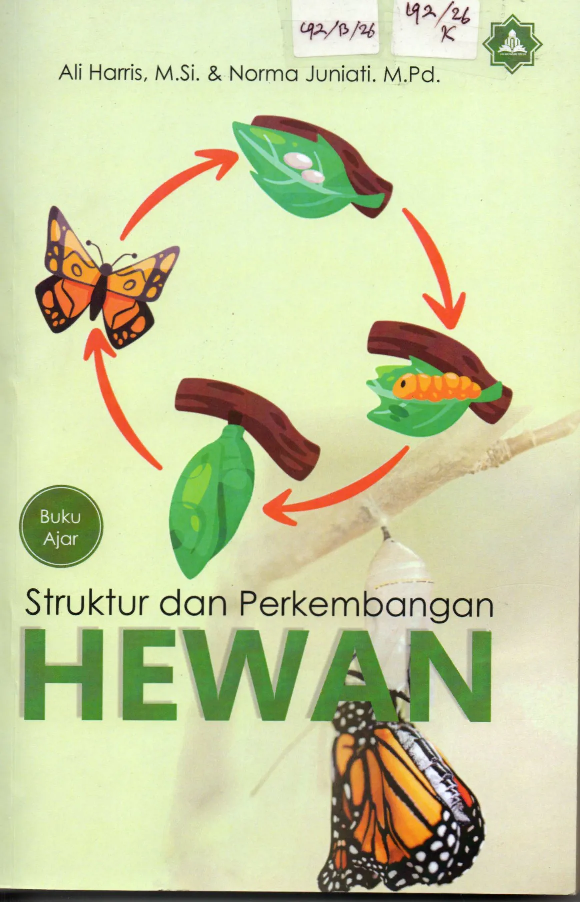 Cover Struktur dan Perkembangan Hewan Buku Ajar / Ali Harris, M.Si, Norma Juniati, M.Pd