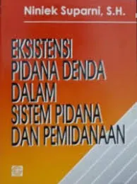 Cover Eksistensi pidana denda dalam sistem pidana dan pemidanaan / Niniek Suparni