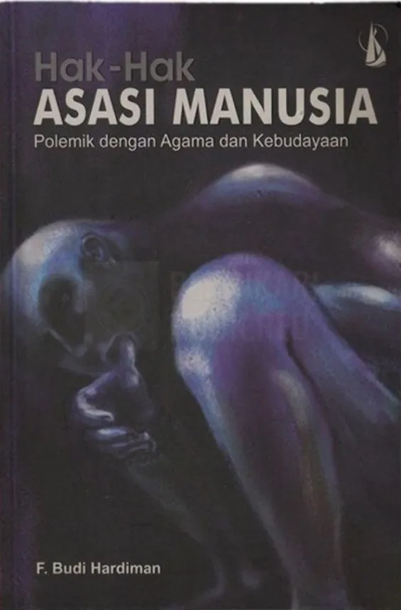 Cover Hak-hak asasi manusia polemik dengan agama dan kebudayaan / F. Budi Hardiman