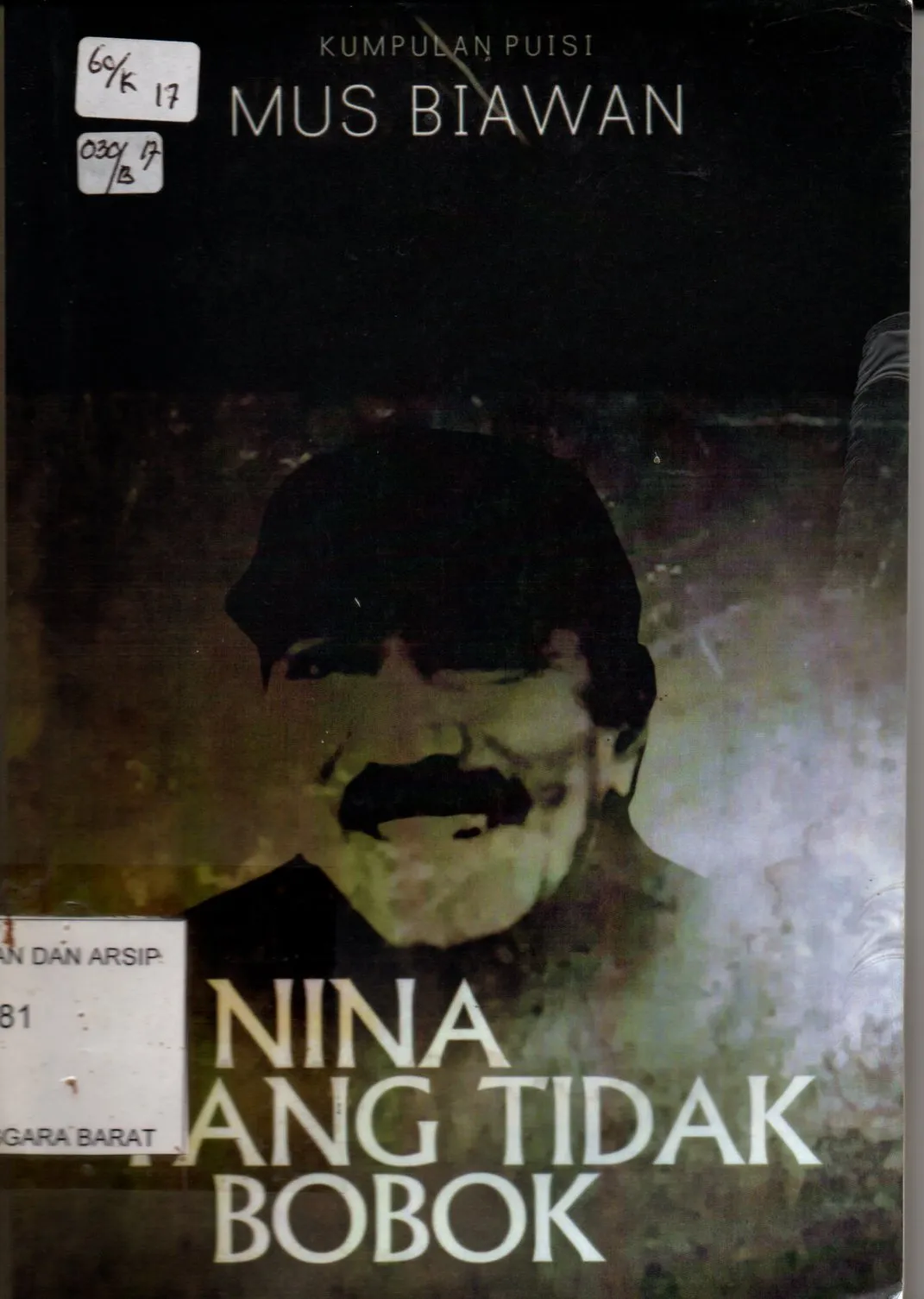 Cover Nina yang tidak bobok  kumpulan puisi / Musbiawan ; editor Epul Sapturi