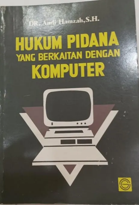 Cover Hukum pidana yang berkaitan dengan komputer / Dr. Andi Hamzah, SH.