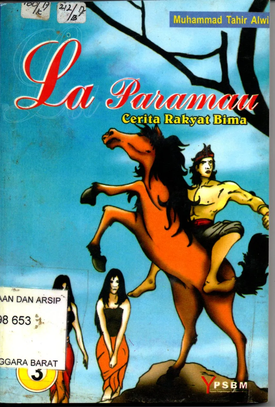 Cover La paramau : Cerita rakyat Bima / / Muhammad Tahir Alwi