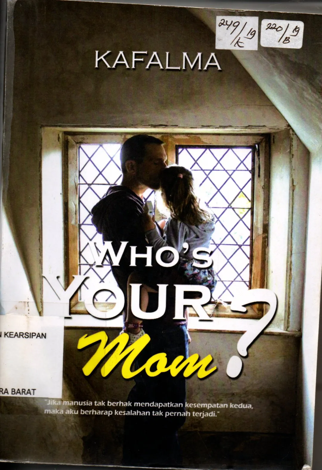 Cover Who’s your mom / Kafalma