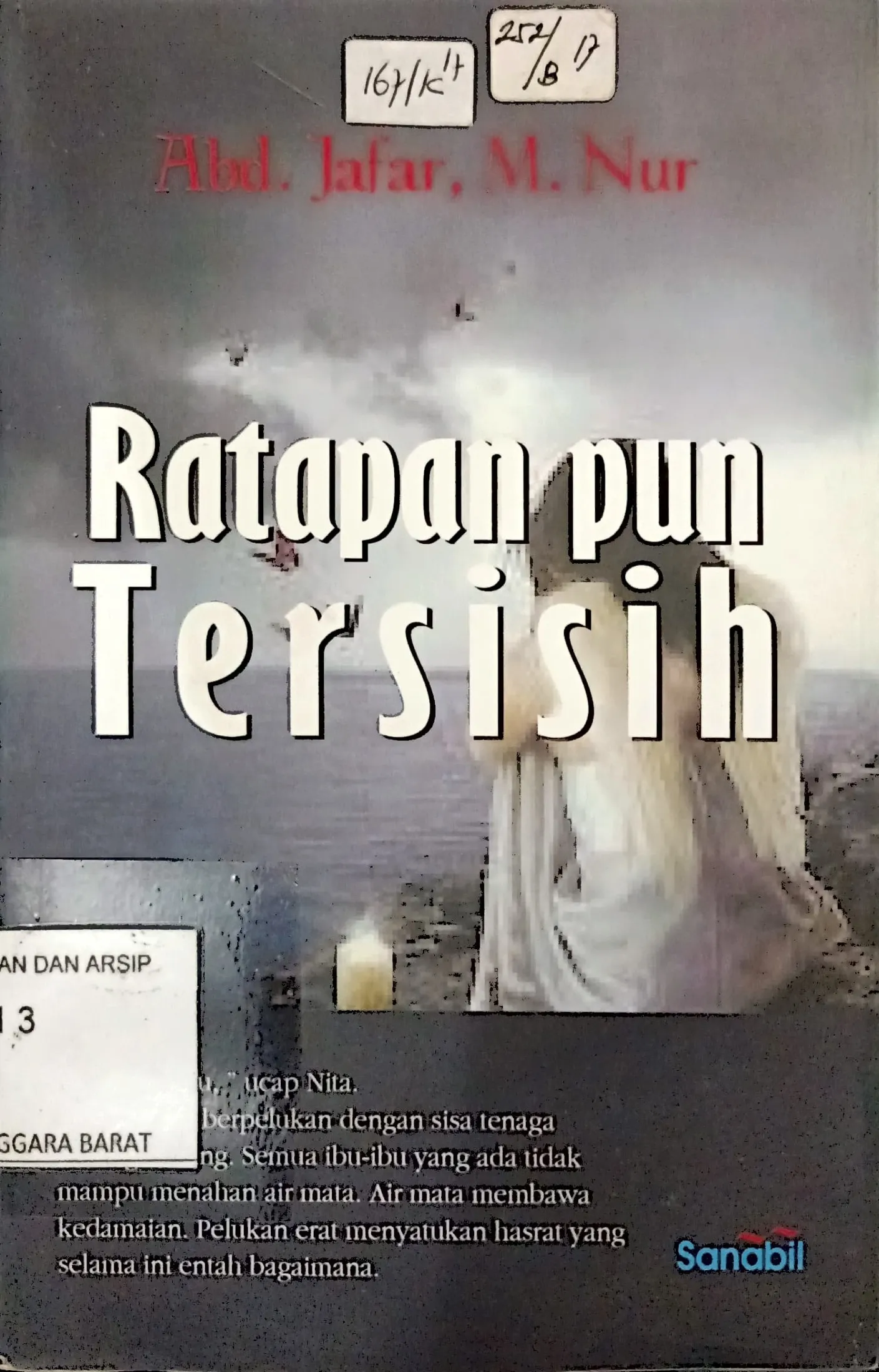 Cover Ratapan Pun Tersisih / /  Abd. Jafar M. Nur ; editor, Mailtuz Zakiyah