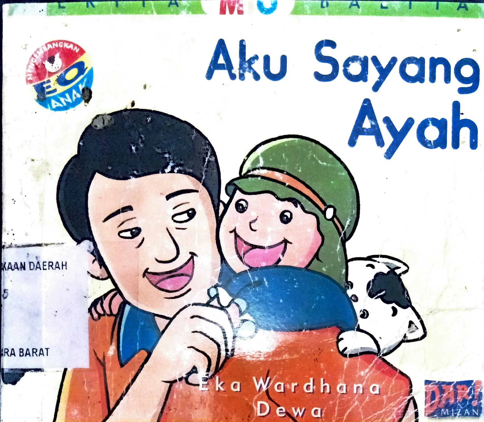 Cover Aku sayang ayah / Eka Wardhana Dewa
