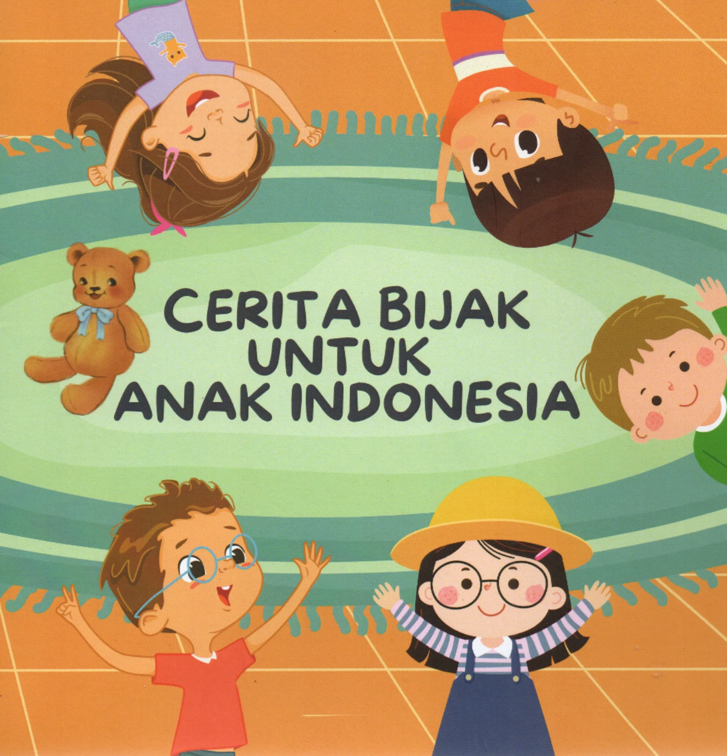 Cover Cerita bijak untuk anak Indonesia / Leguty Family