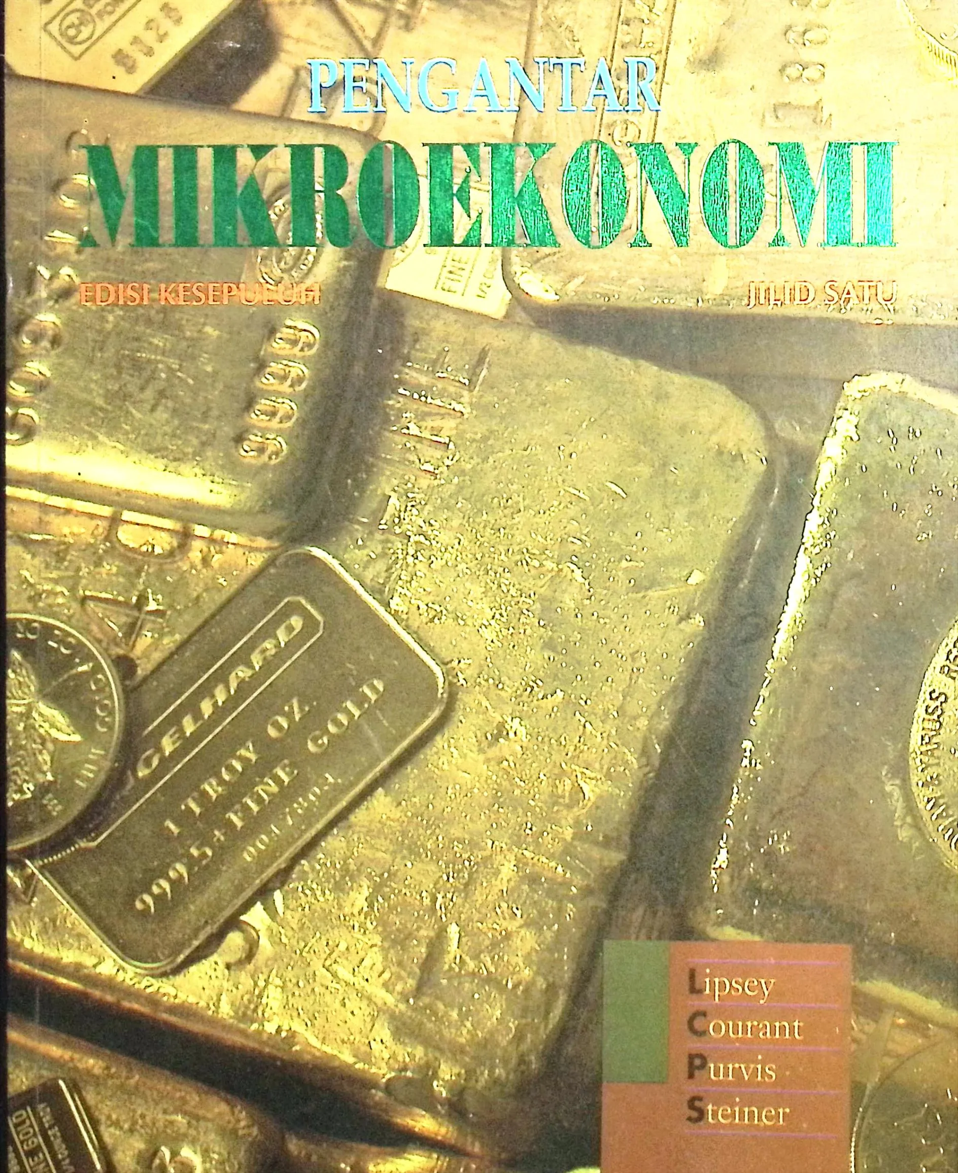 Cover Lipsey, Richard G., Paul N. Courant, Douglas D.Purvis, Peter O. Steiner; alih bahasa, A. Jaka Wasana, Kirbrandoko